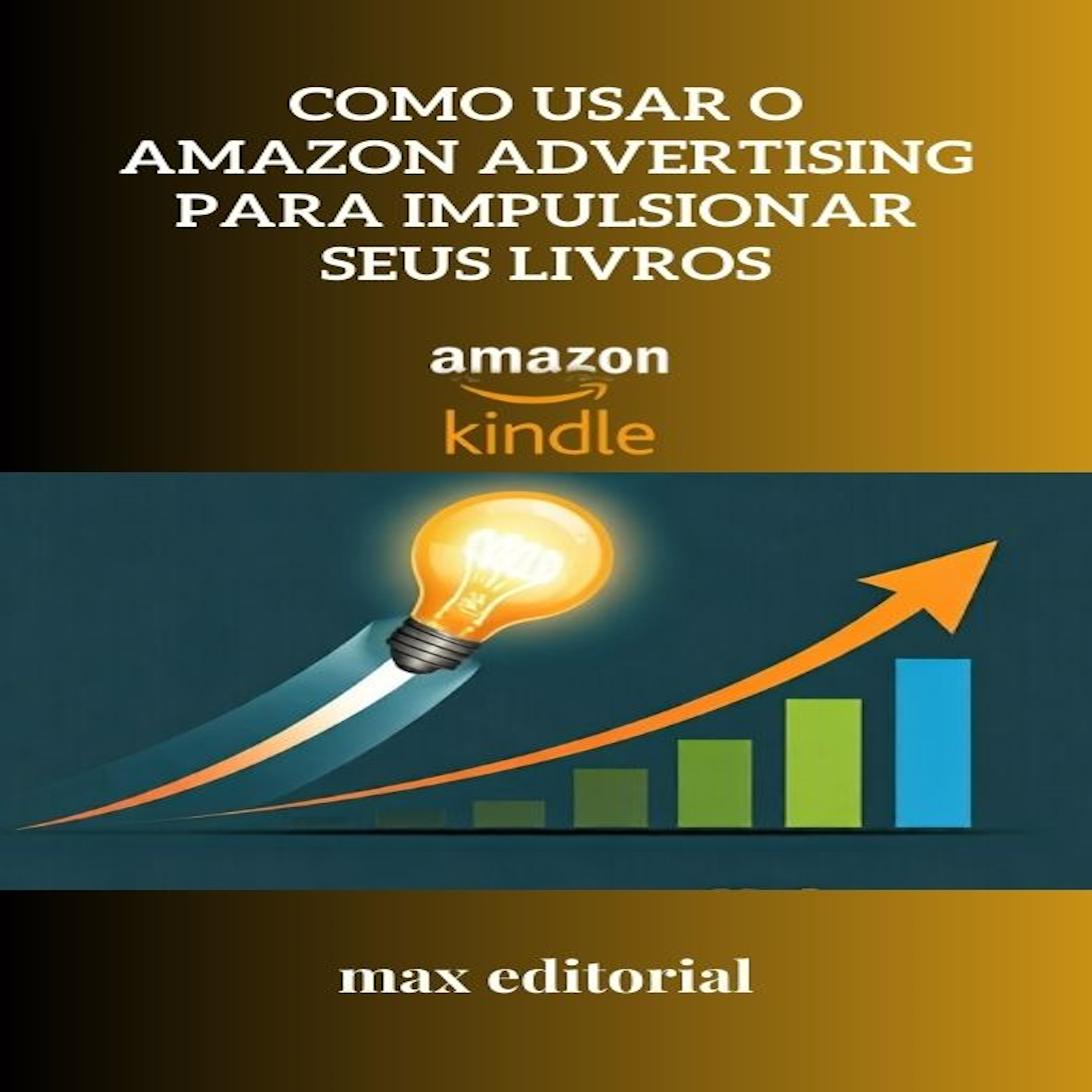 Como Usar o Amazon Advertising para Impulsionar Seus Livros