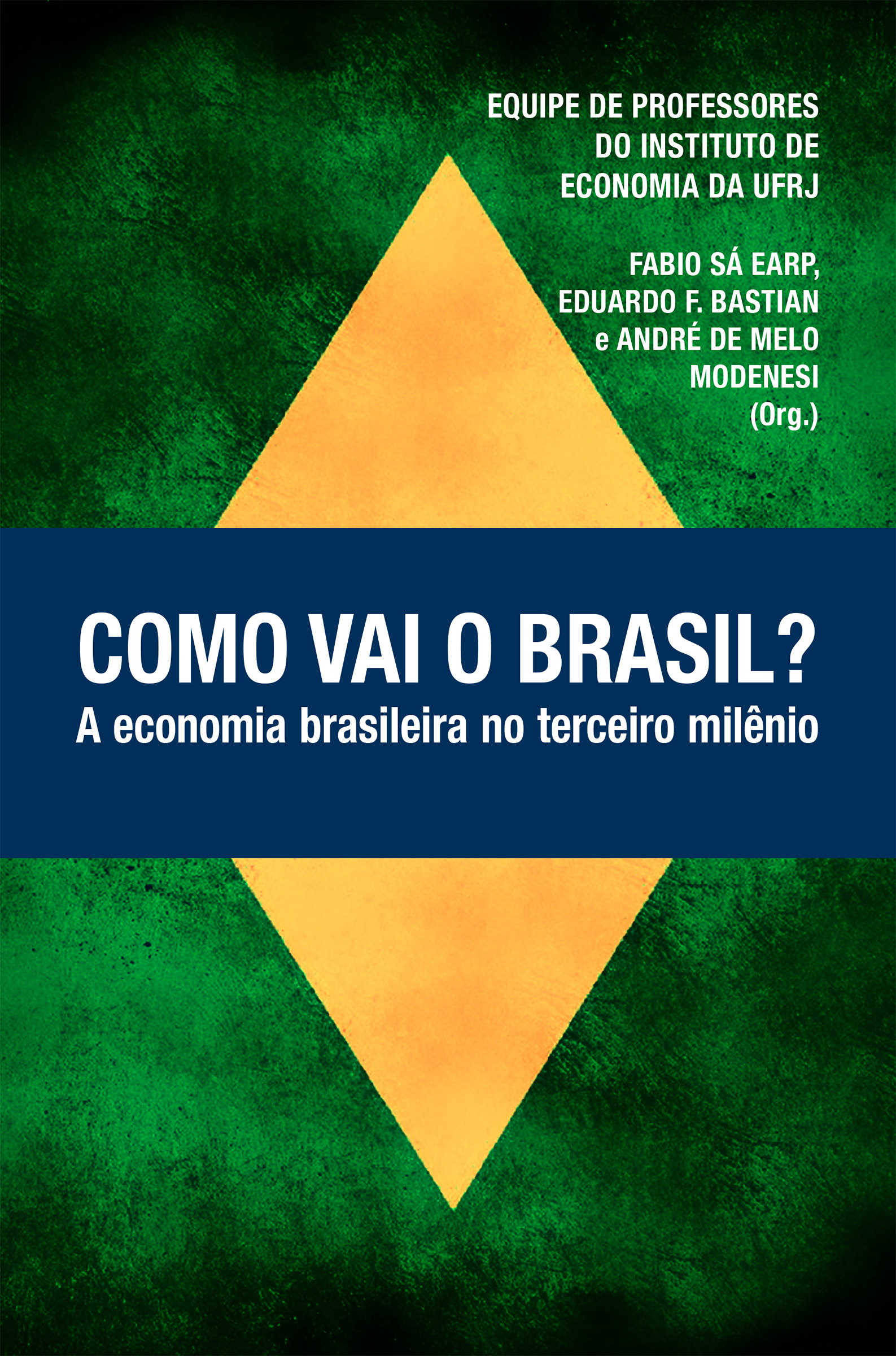 Como vai o Brasil?