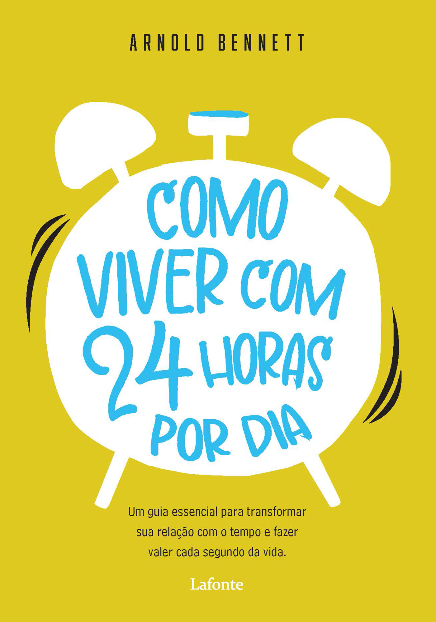 Como Viver com 24 Horas por Dia