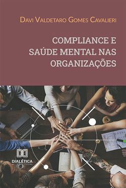 Compliance e saúde mental nas organizações