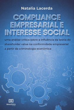 Compliance empresarial e interesse social
