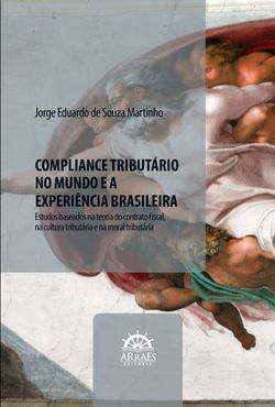 COMPLIANCE TRIBUTÁRIO NO MUNDO E A EXPERIÊNCIA BRASILEIRA