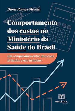 Comportamento dos custos no Ministério da Saúde do Brasil
