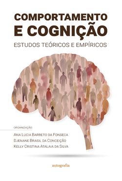 Comportamento e cognição: estudos teóricos e empíricos