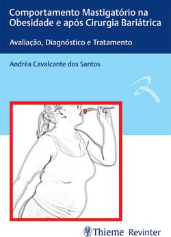 Comportamento mastigatório na obesidade e após cirurgia bariátrica