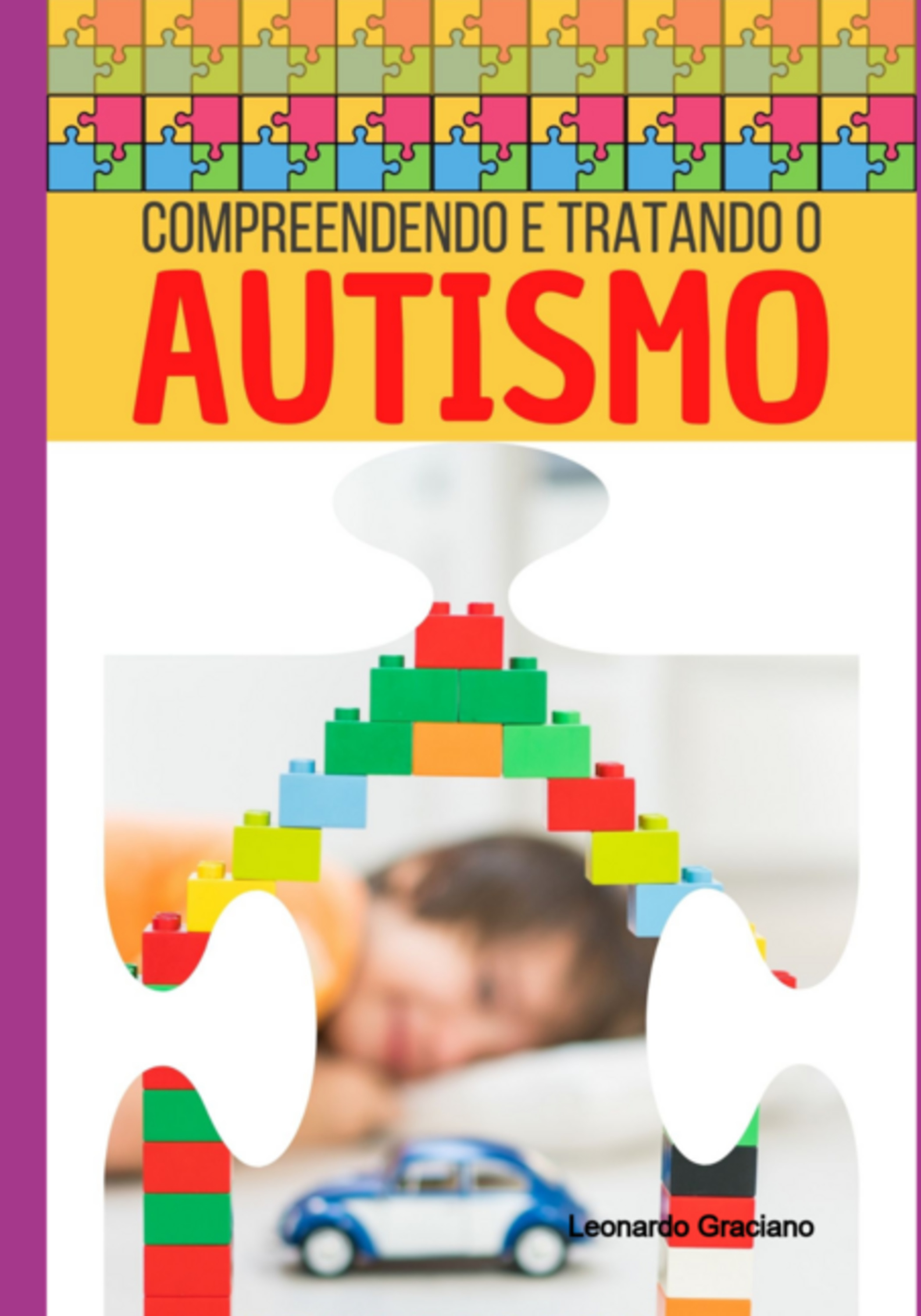 Compreendendo E Tratando O Autismo