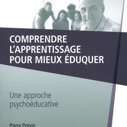 Comprendre l'apprentissage pour mieux éduquer