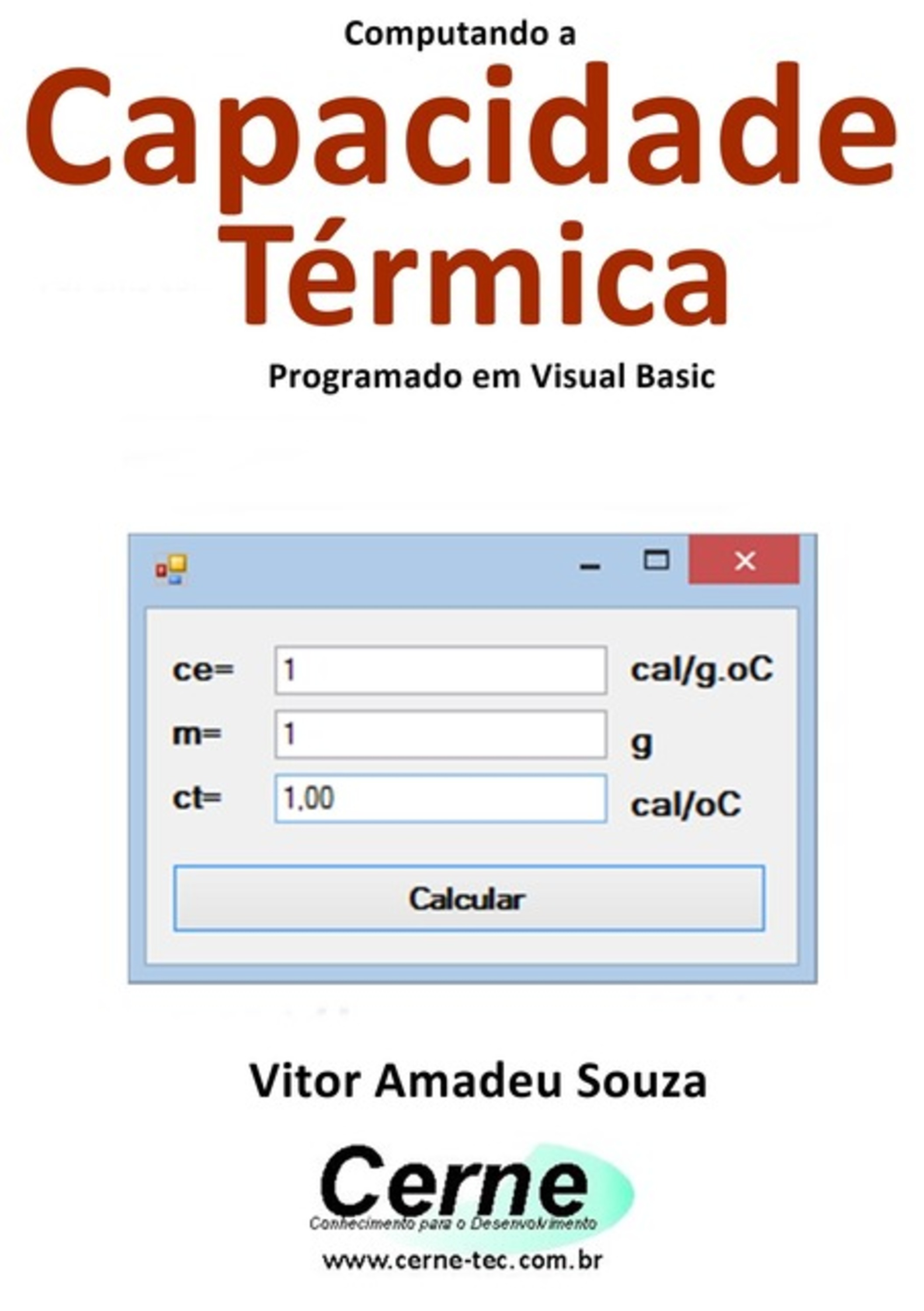 Computando A Capacidade Térmica Programado Em Visual Basic