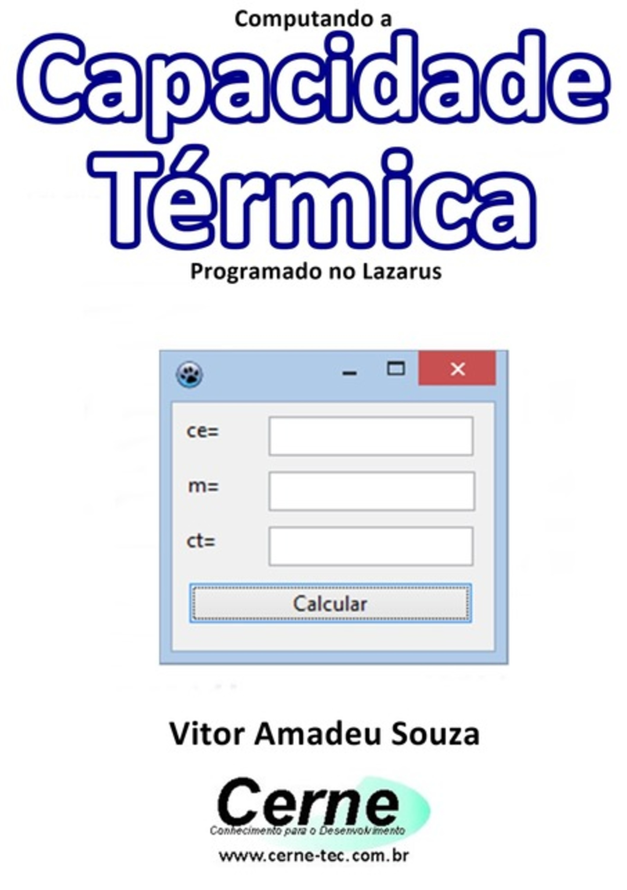 Computando A Capacidade Térmica Programado No Lazarus