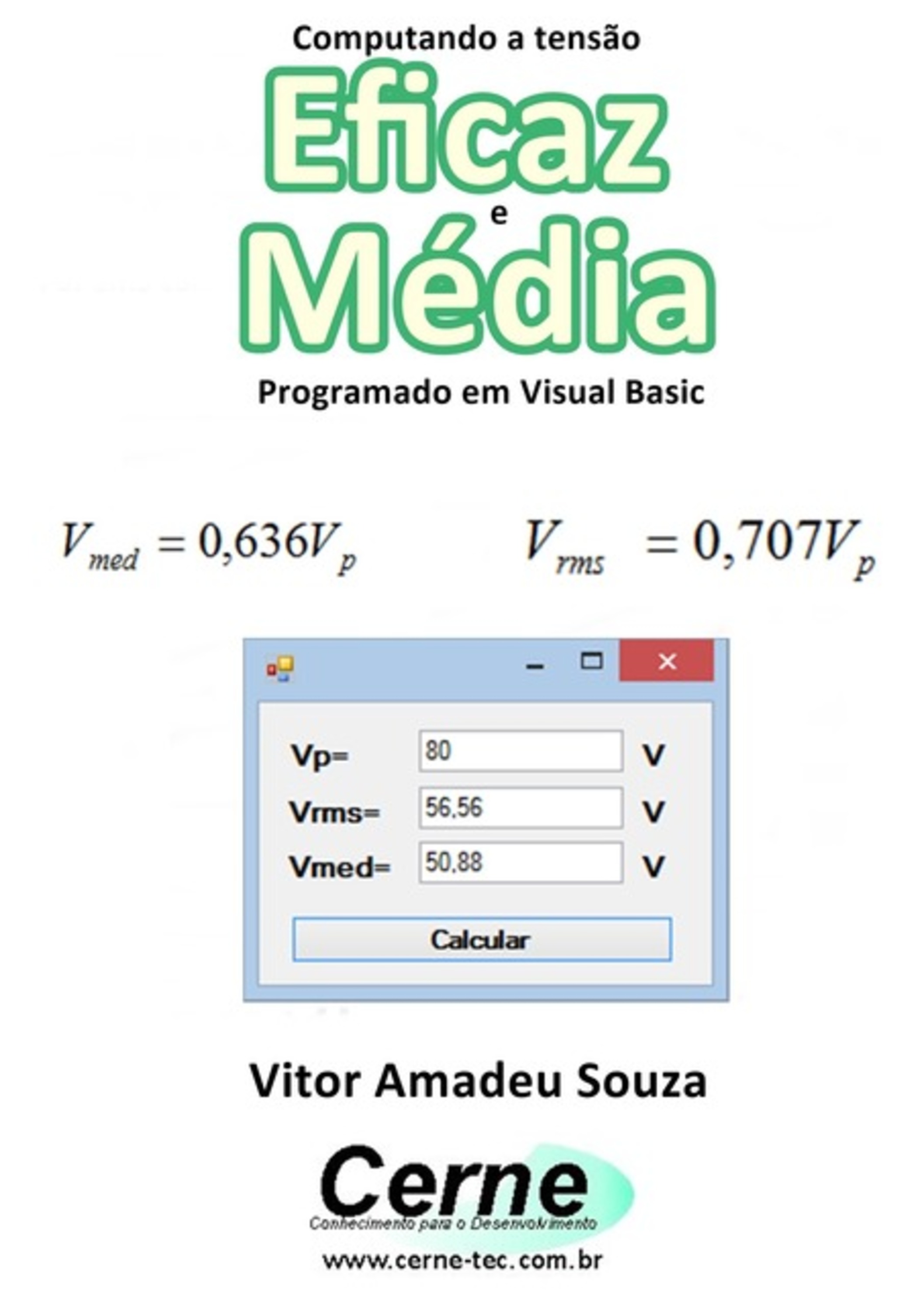 Computando A Tensão Eficaz E Média Programado Em Visual Basic