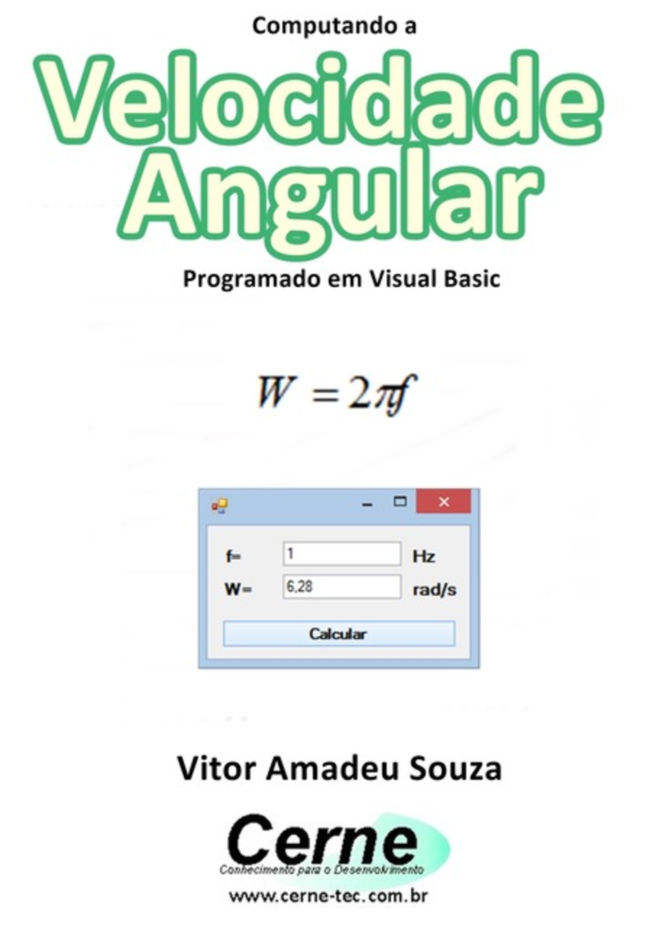 Computando A Velocidade Angular Programado Em Visual Basic