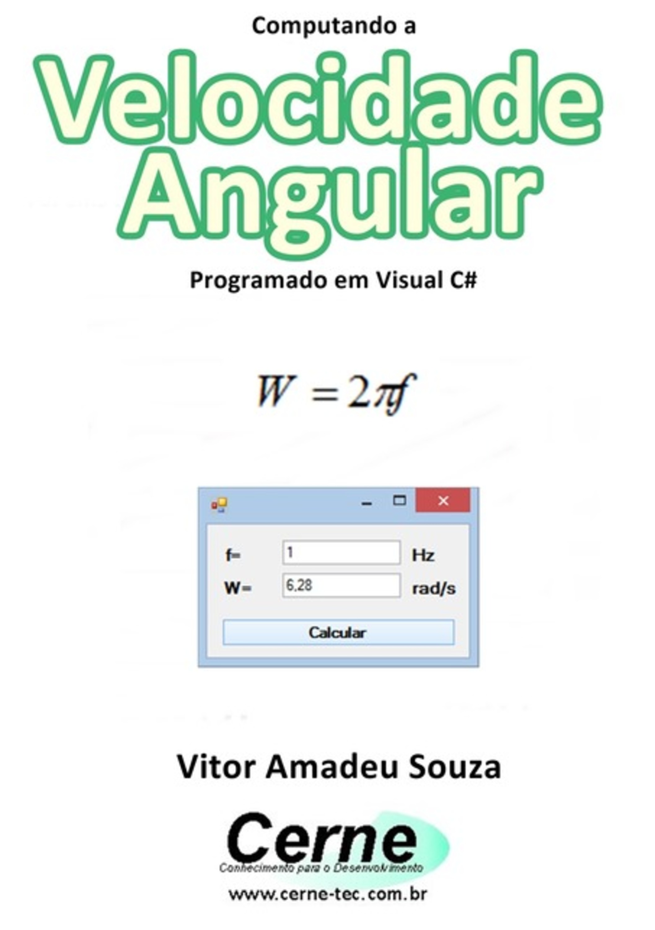 Computando A Velocidade Angular Programado Em Visual C#