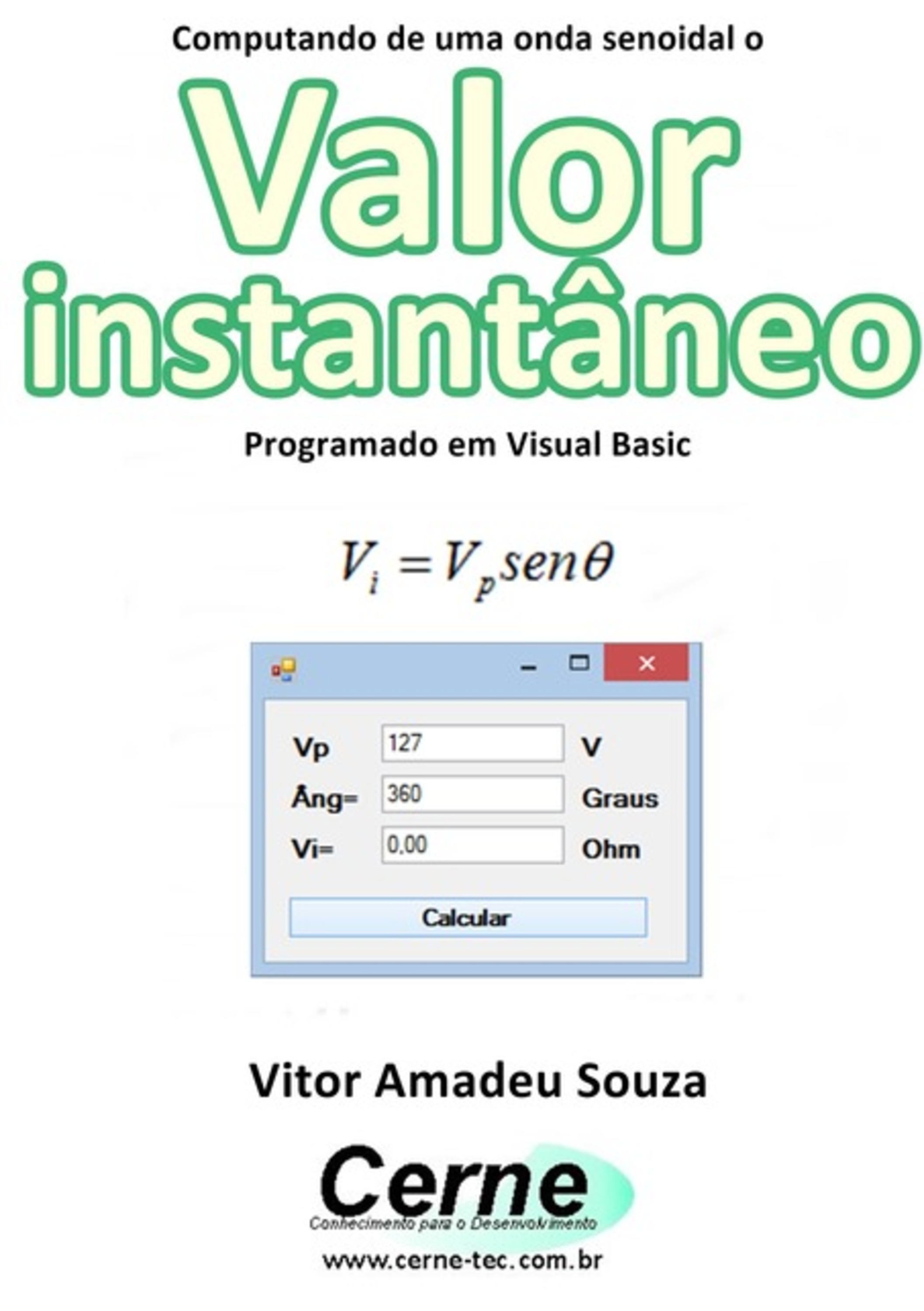 Computando De Uma Onda Senoidal O Valor Instantâneo Programado Em Visual Basic