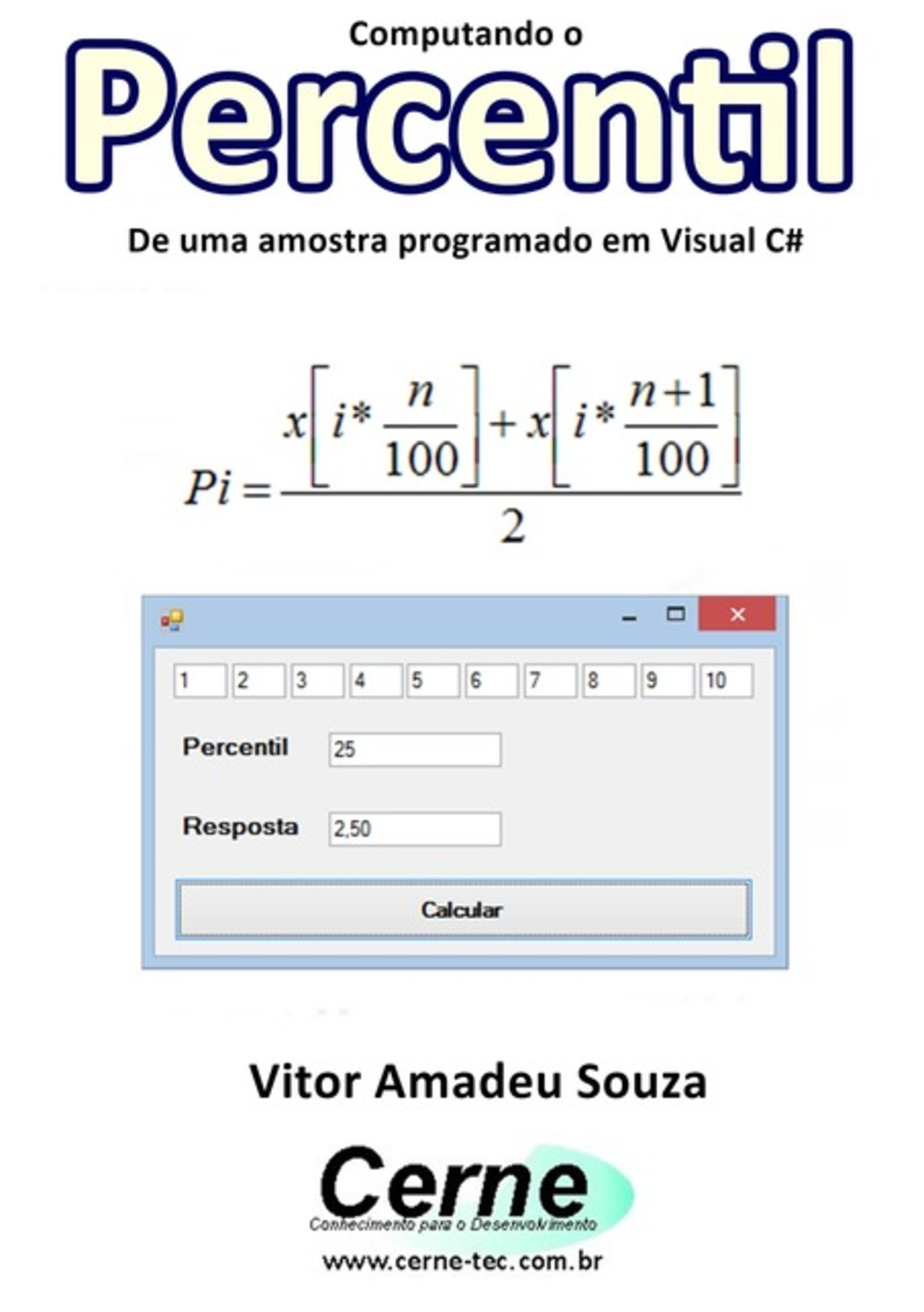 Computando O Percentil De Uma Amostra Programado Em Visual C#