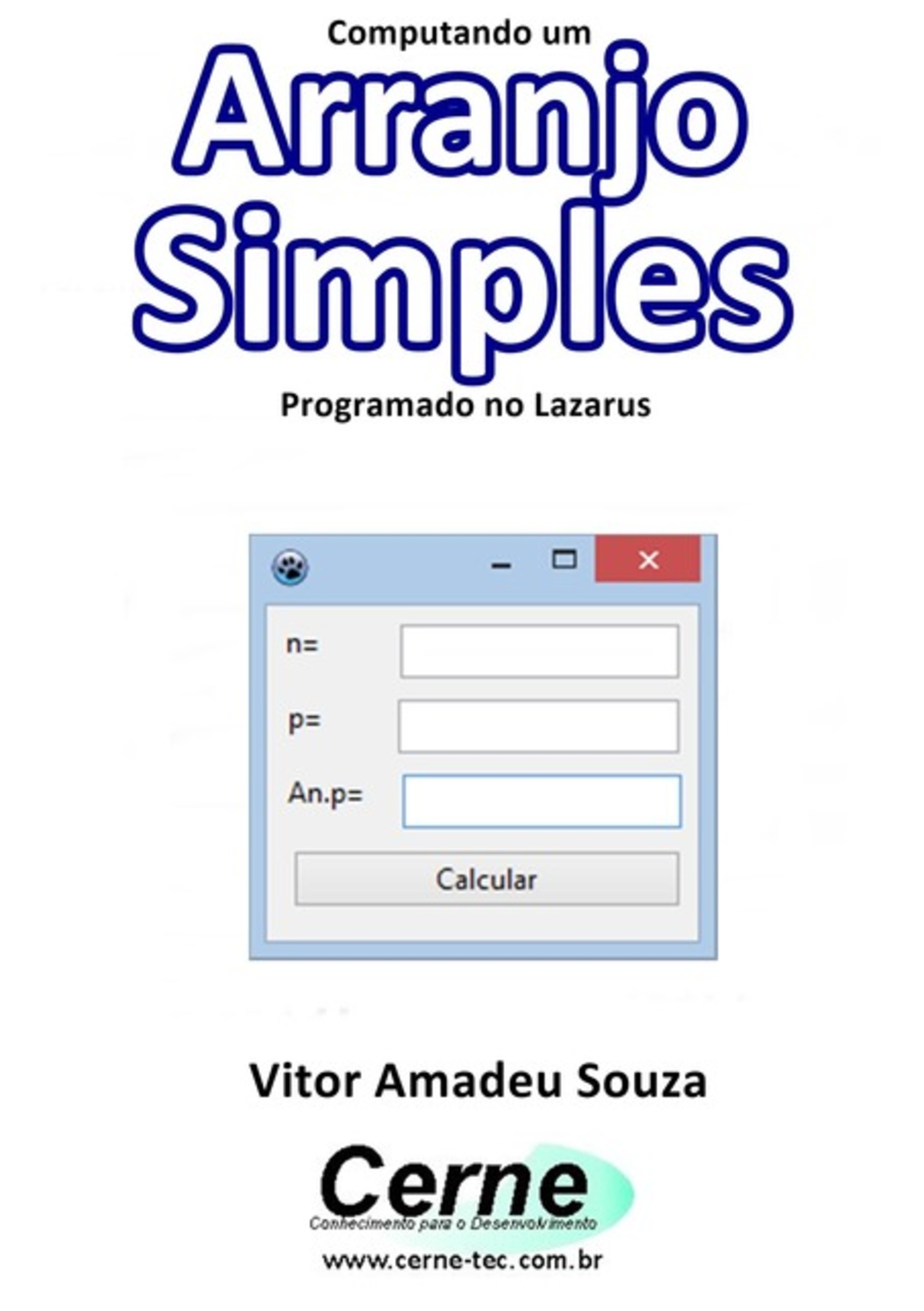 Computando Um Arranjo Simples Programado No Lazarus