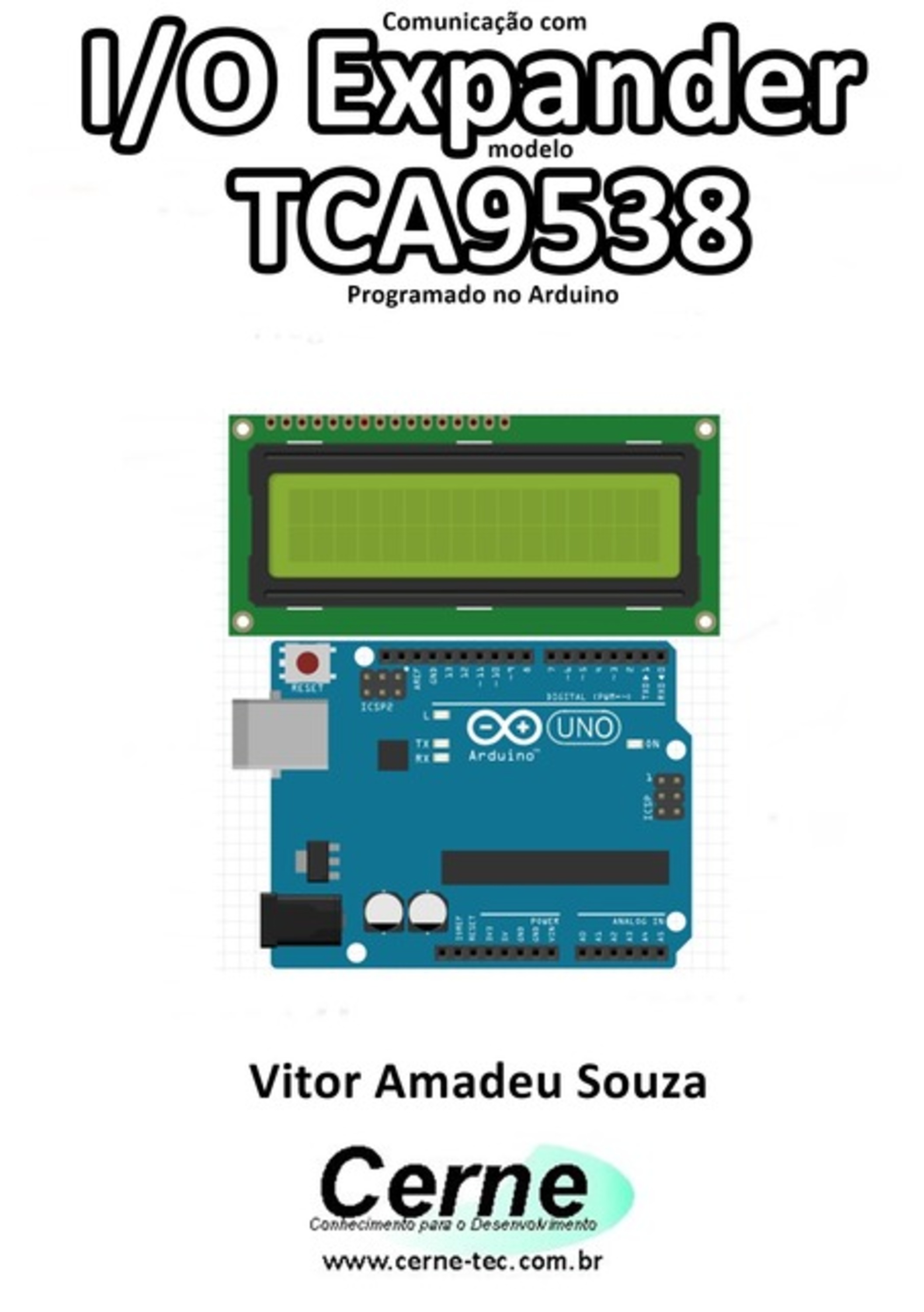 Comunicação Com I/o Expander Modelo Tca9538 Programado No Arduino