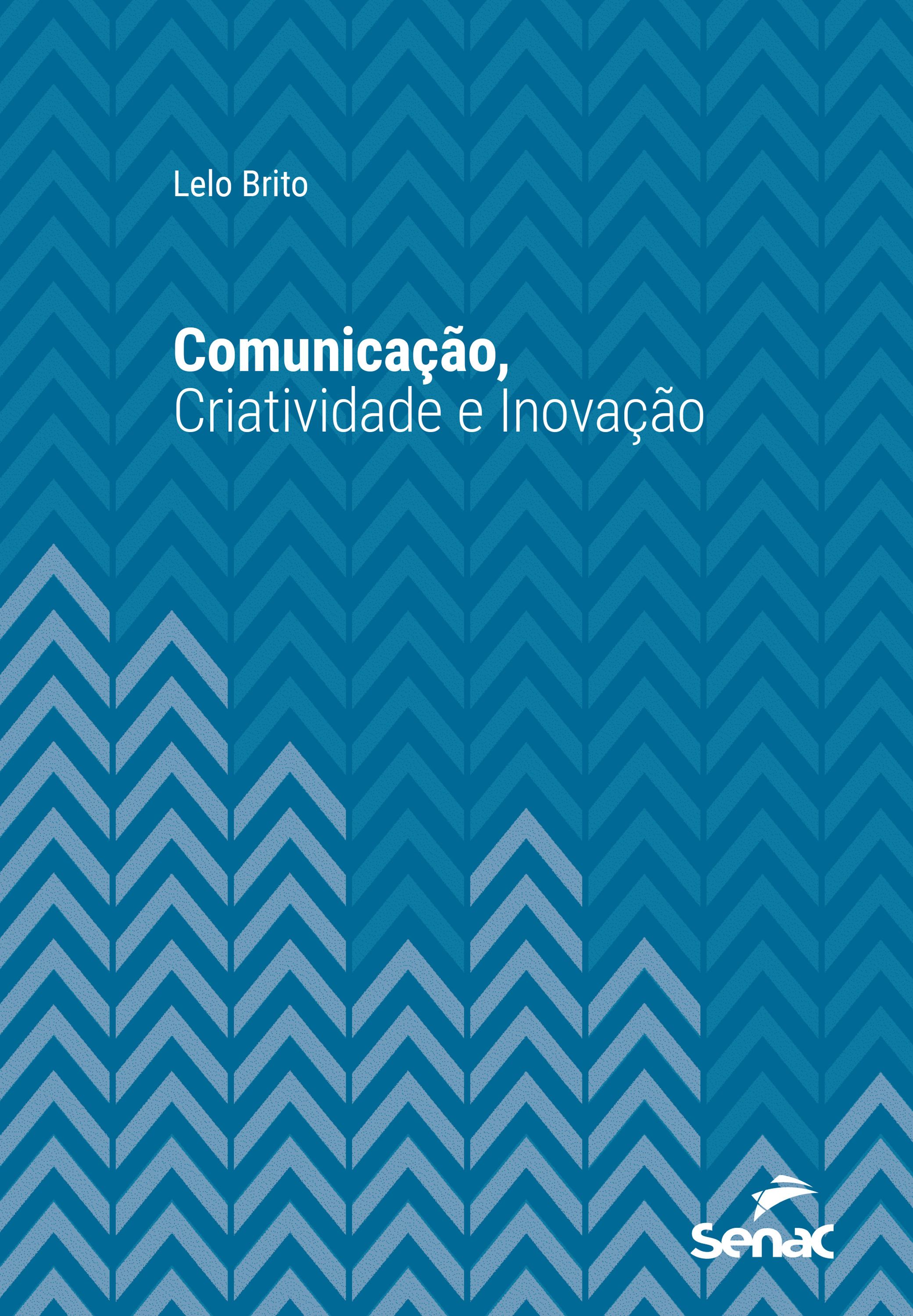 Comunicação, criatividade e inovação