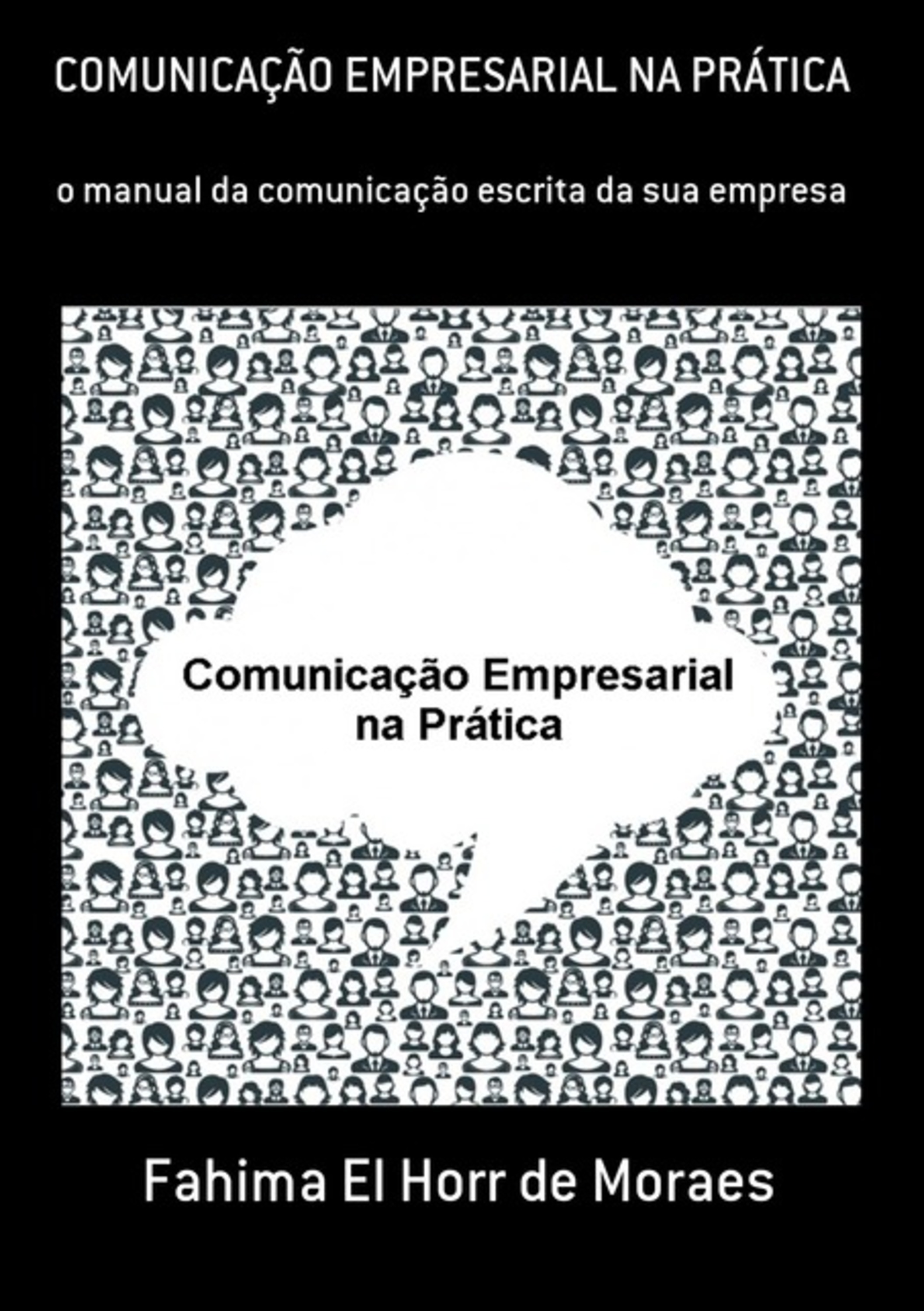 Comunicação Empresarial Na Prática