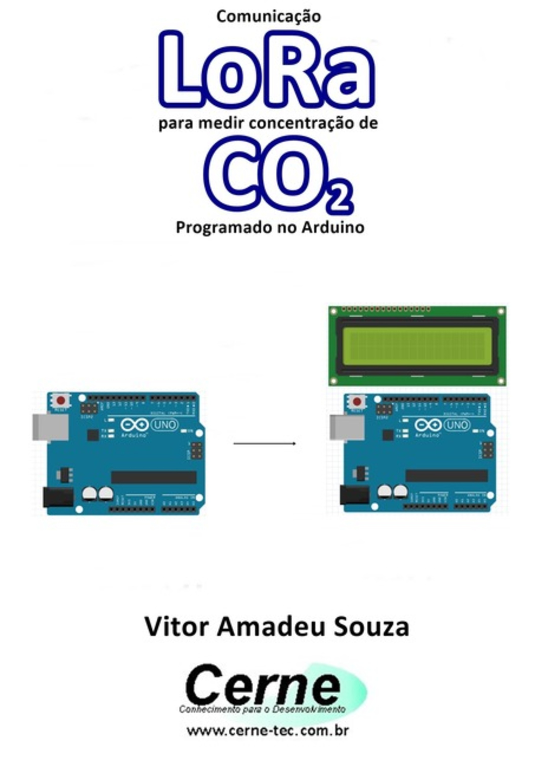 Comunicação Lora Para Medir Concentração De Co2 Programado No Arduino