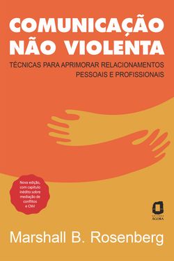 Comunicação não violenta - Nova edição