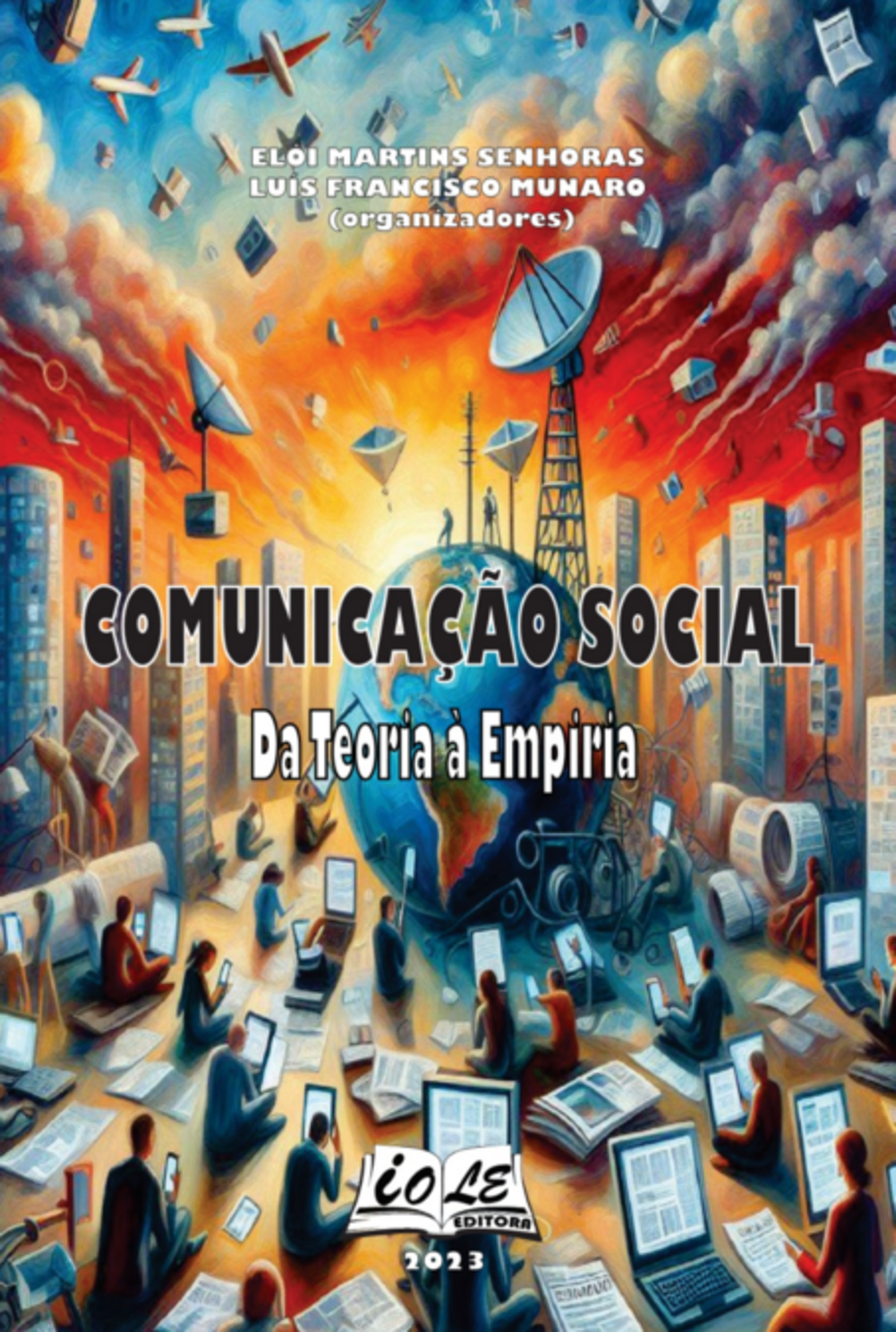 Comunicação Social: Da Teoria À Empiria