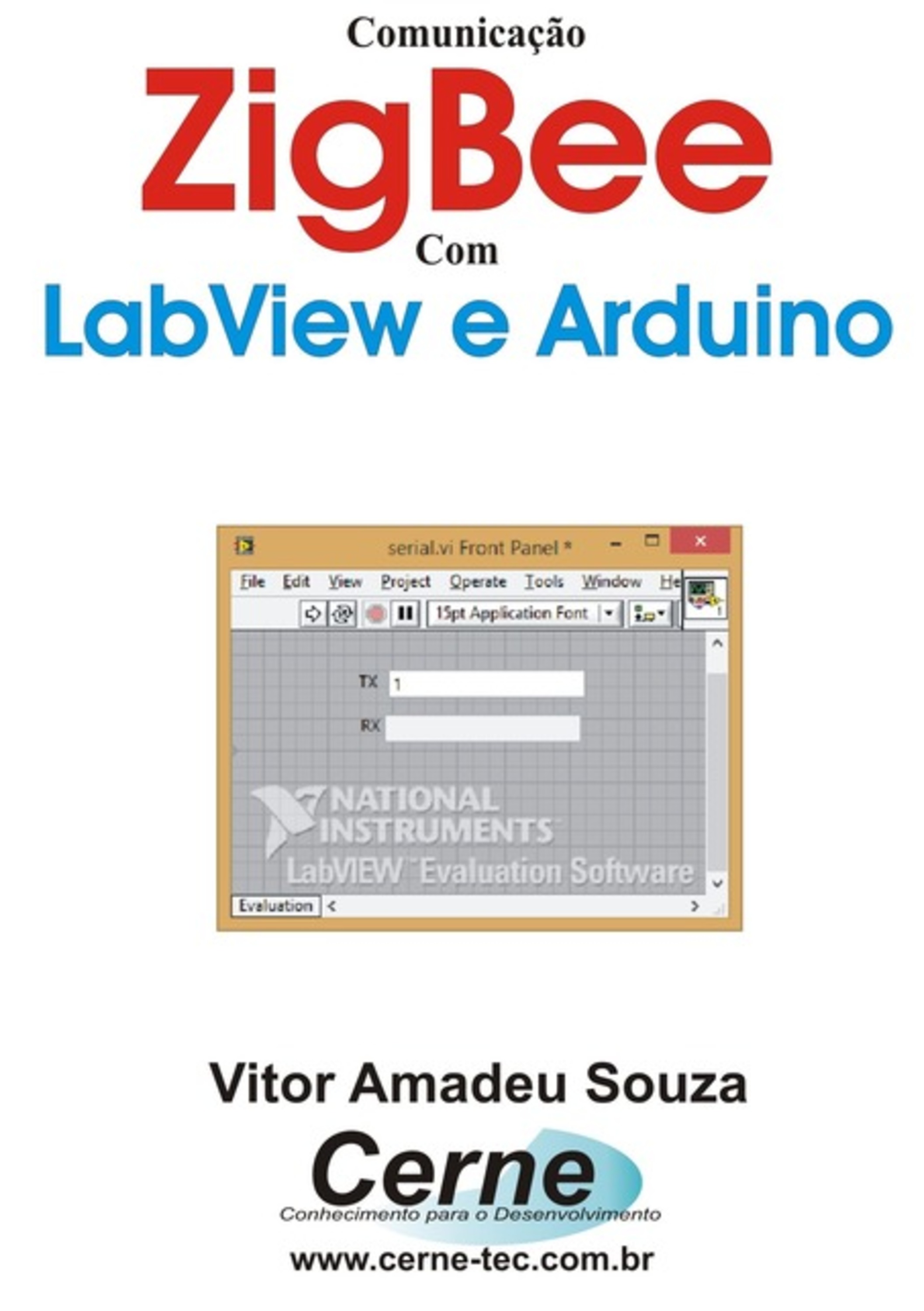 Comunicação Zigbee Com Labview E Arduino