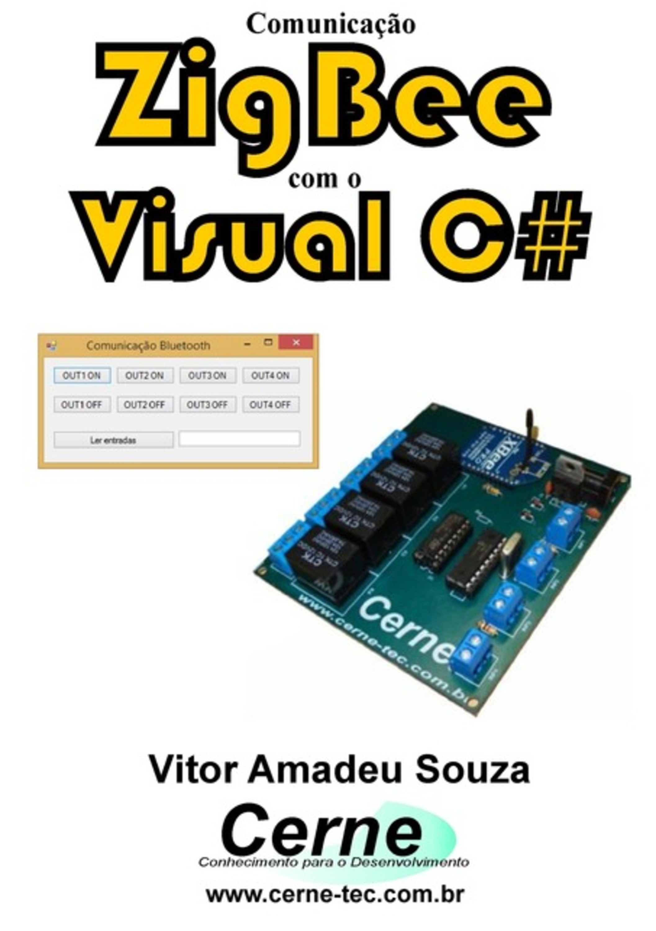 Comunicação Zigbee Com O Visual C#