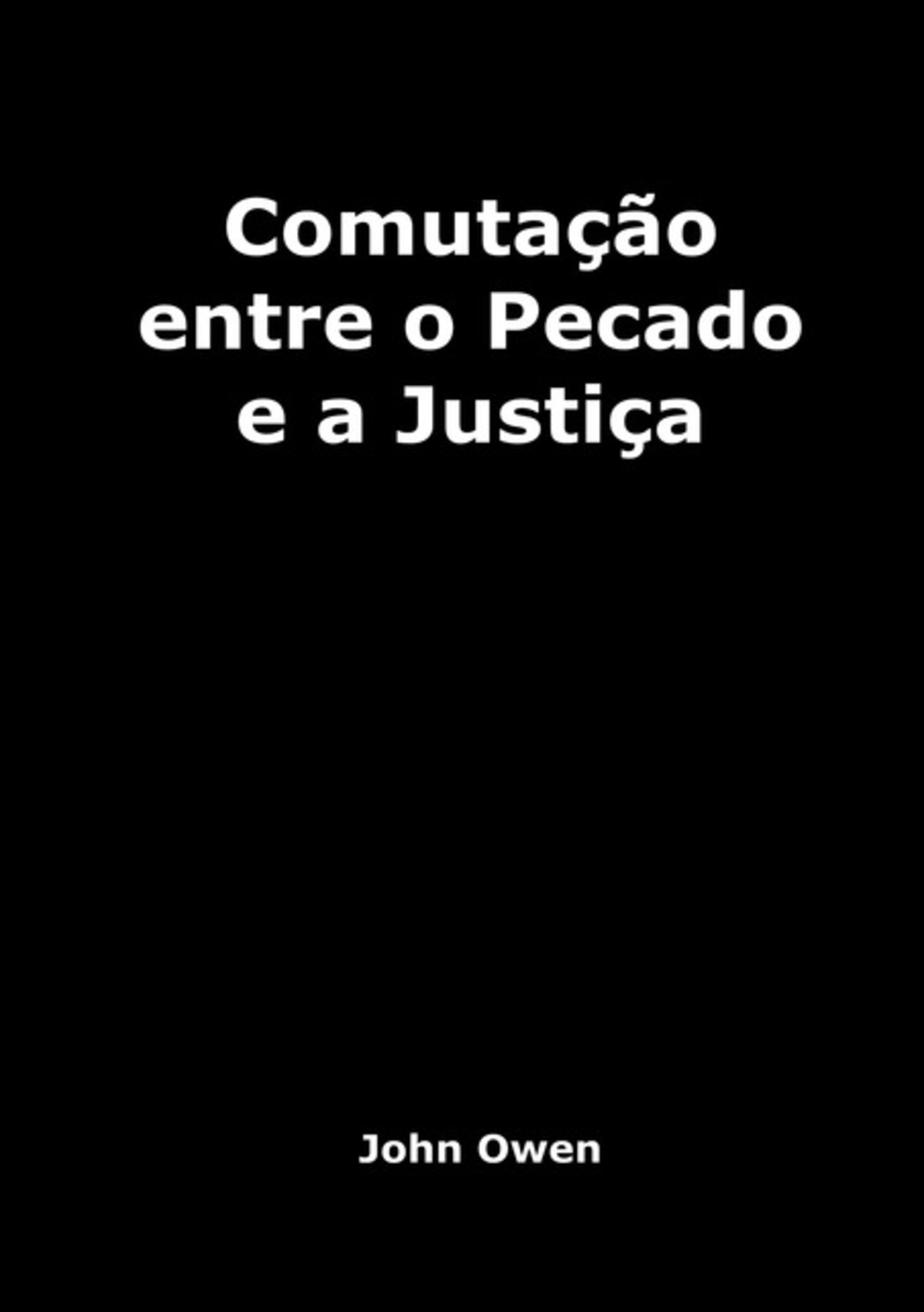 Comutação Entre O Pecado E A Justiça