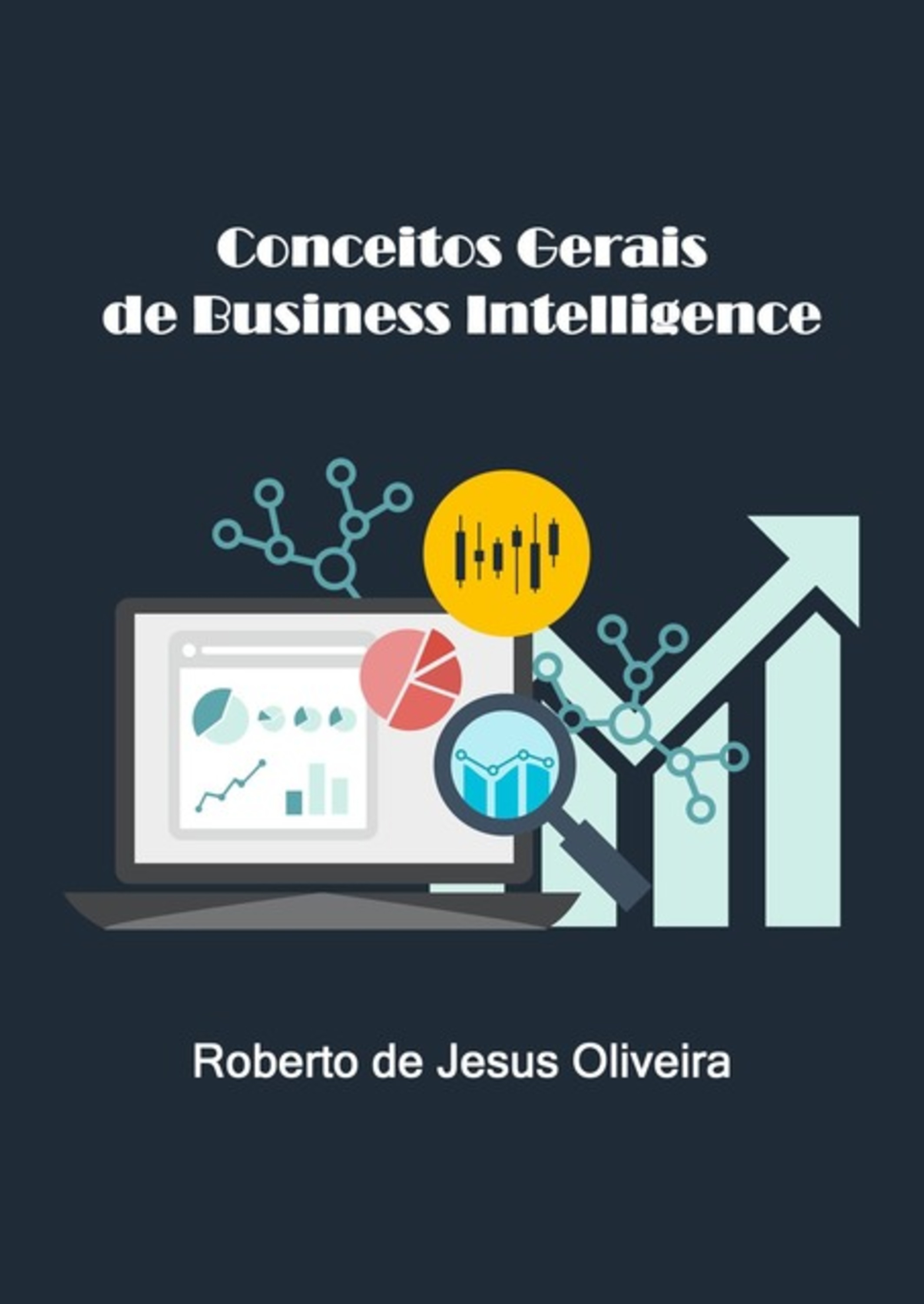 Conceitos Gerais De Business Intelligence