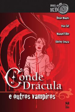 Conde Drácula e outros vampiros