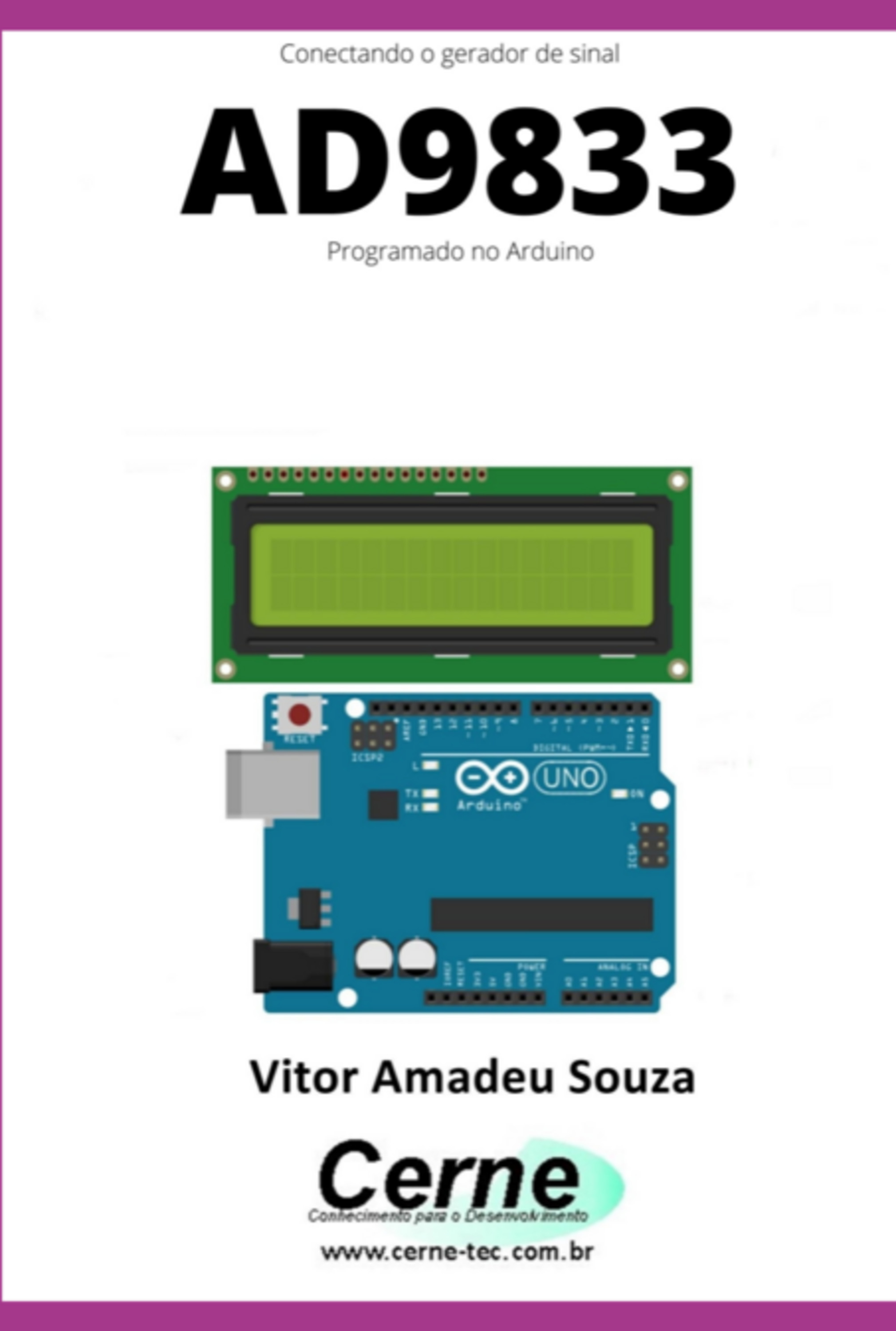 Conectando O Gerador De Sinal Ad9833 Programado No Arduino