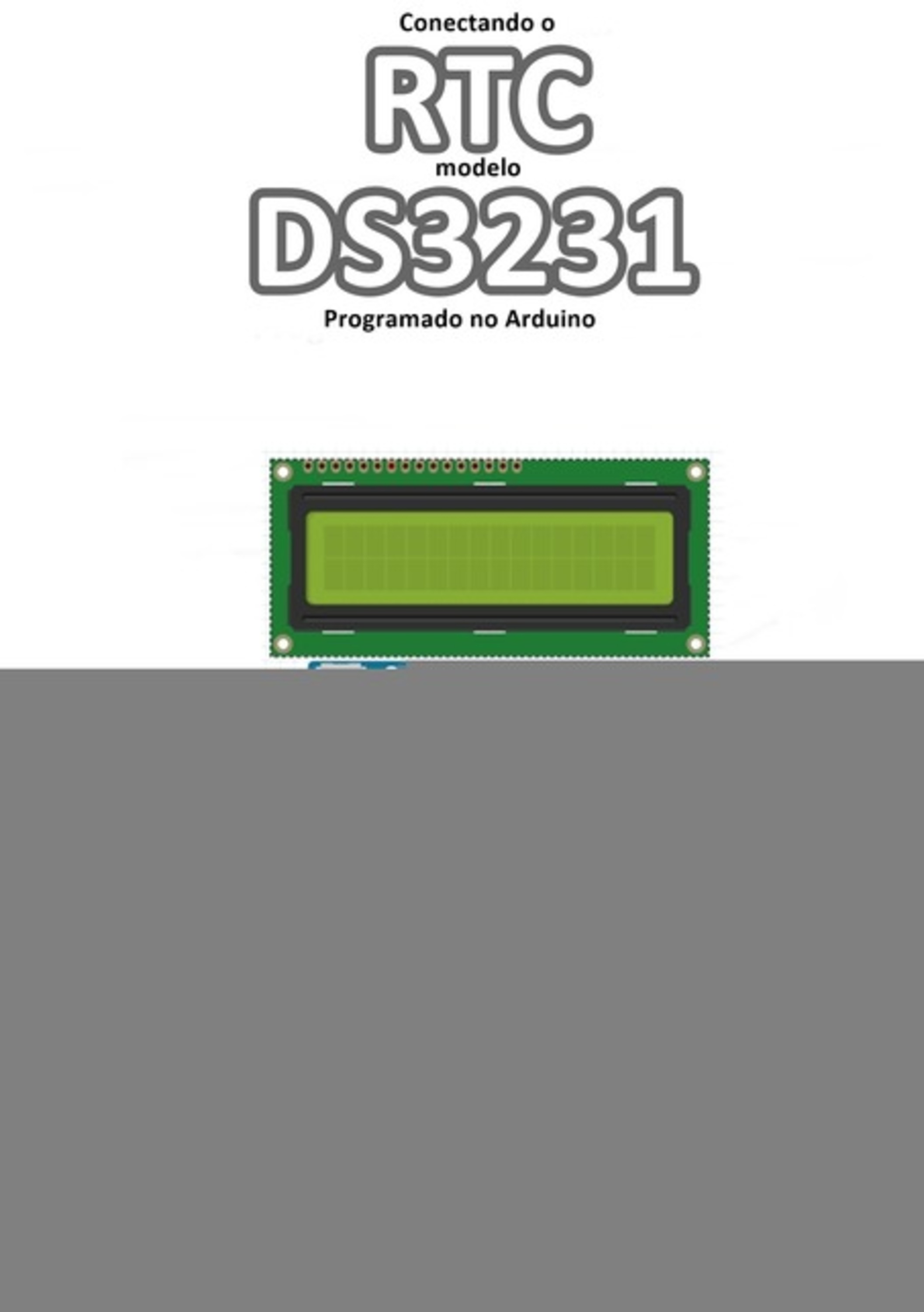 Conectando O Rtc Modelo Ds3231 Programado No Arduino