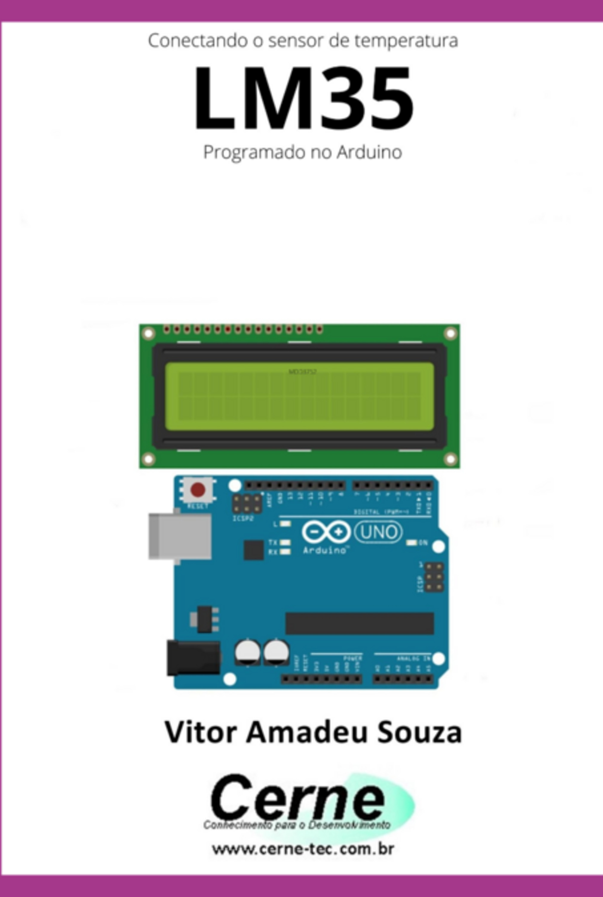 Conectando O Sensor De Temperatura Lm35 Programado No Arduino