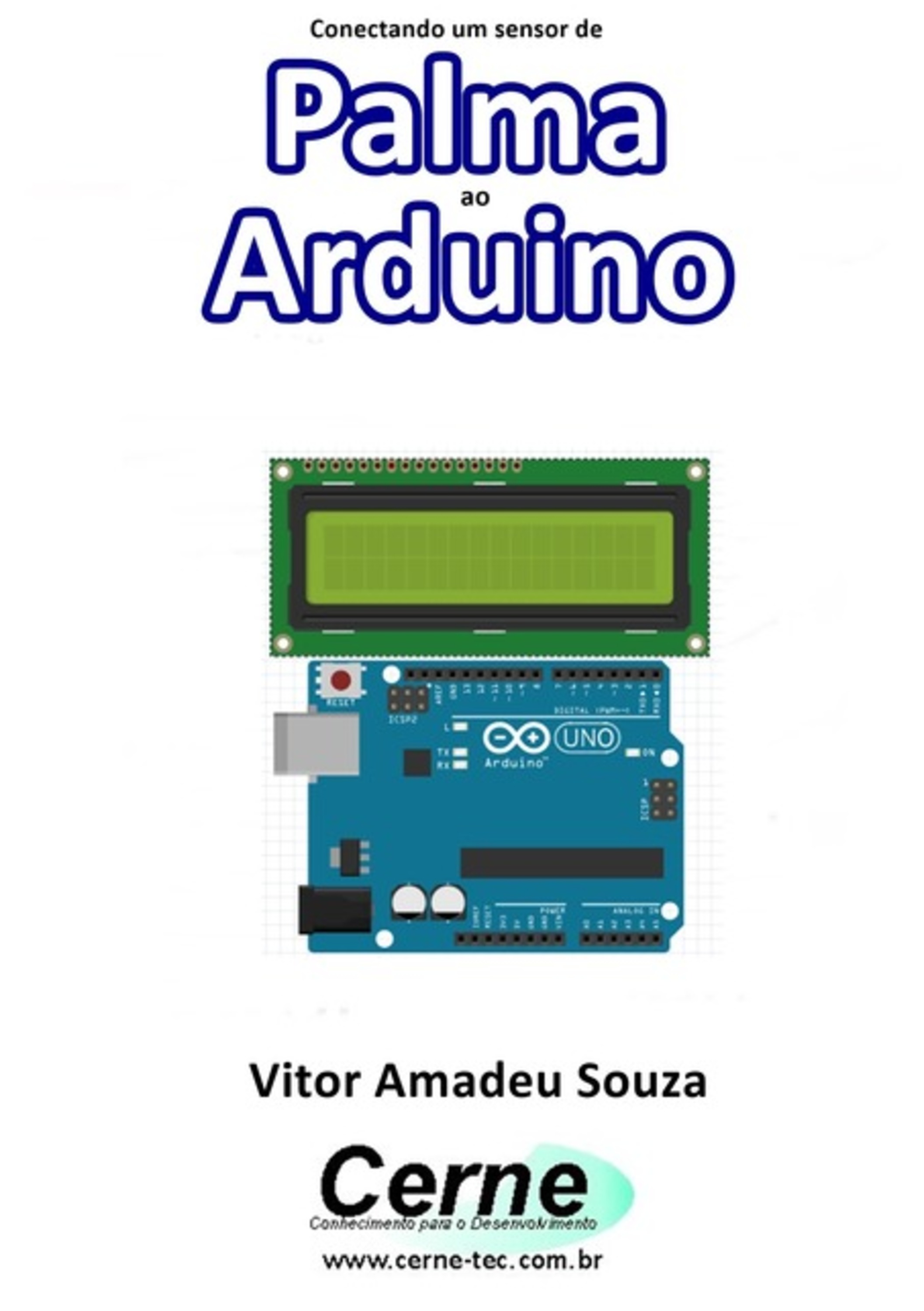 Conectando Um Sensor De Palma Ao Arduino