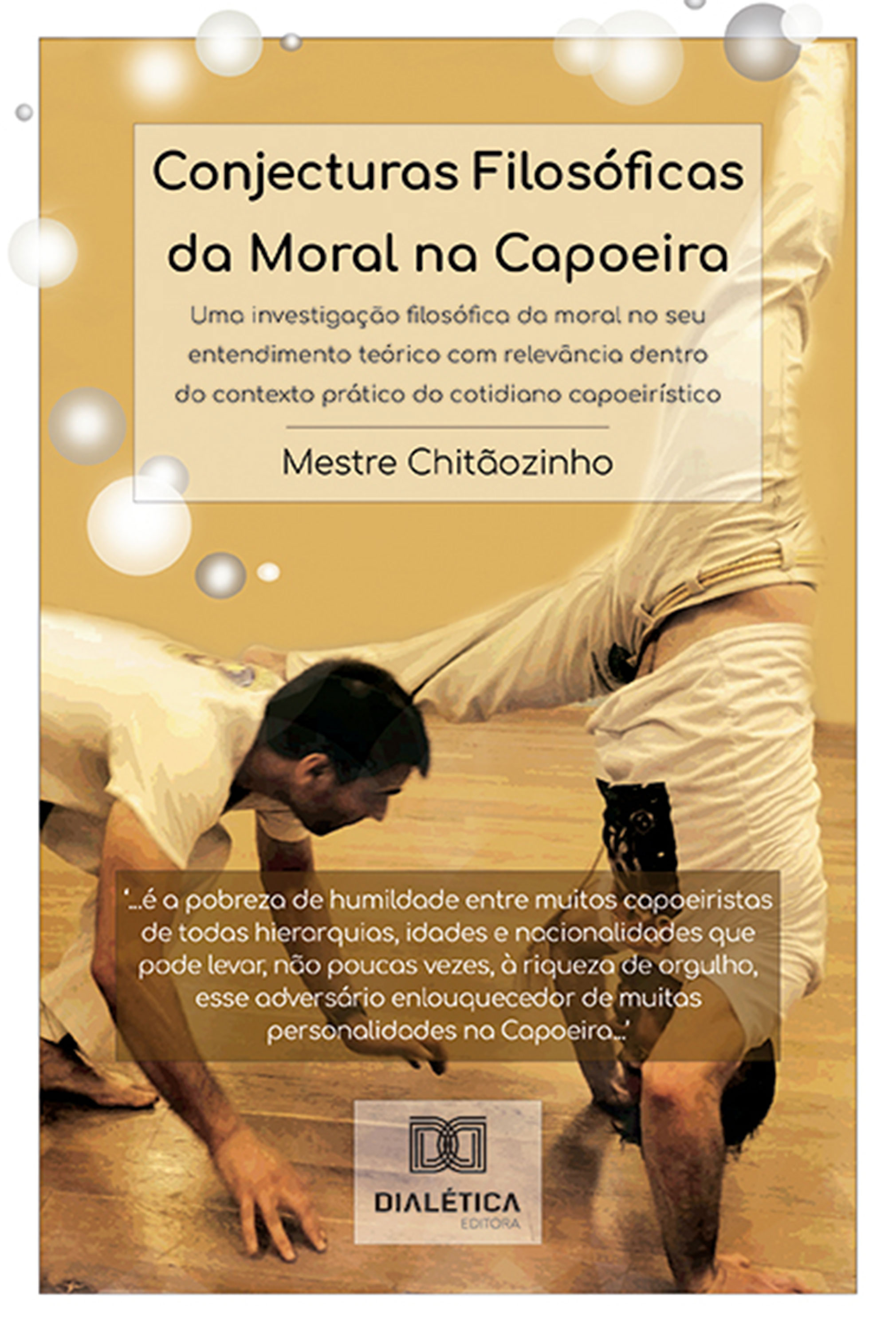 Conjecturas Filosóficas da Moral na Capoeira