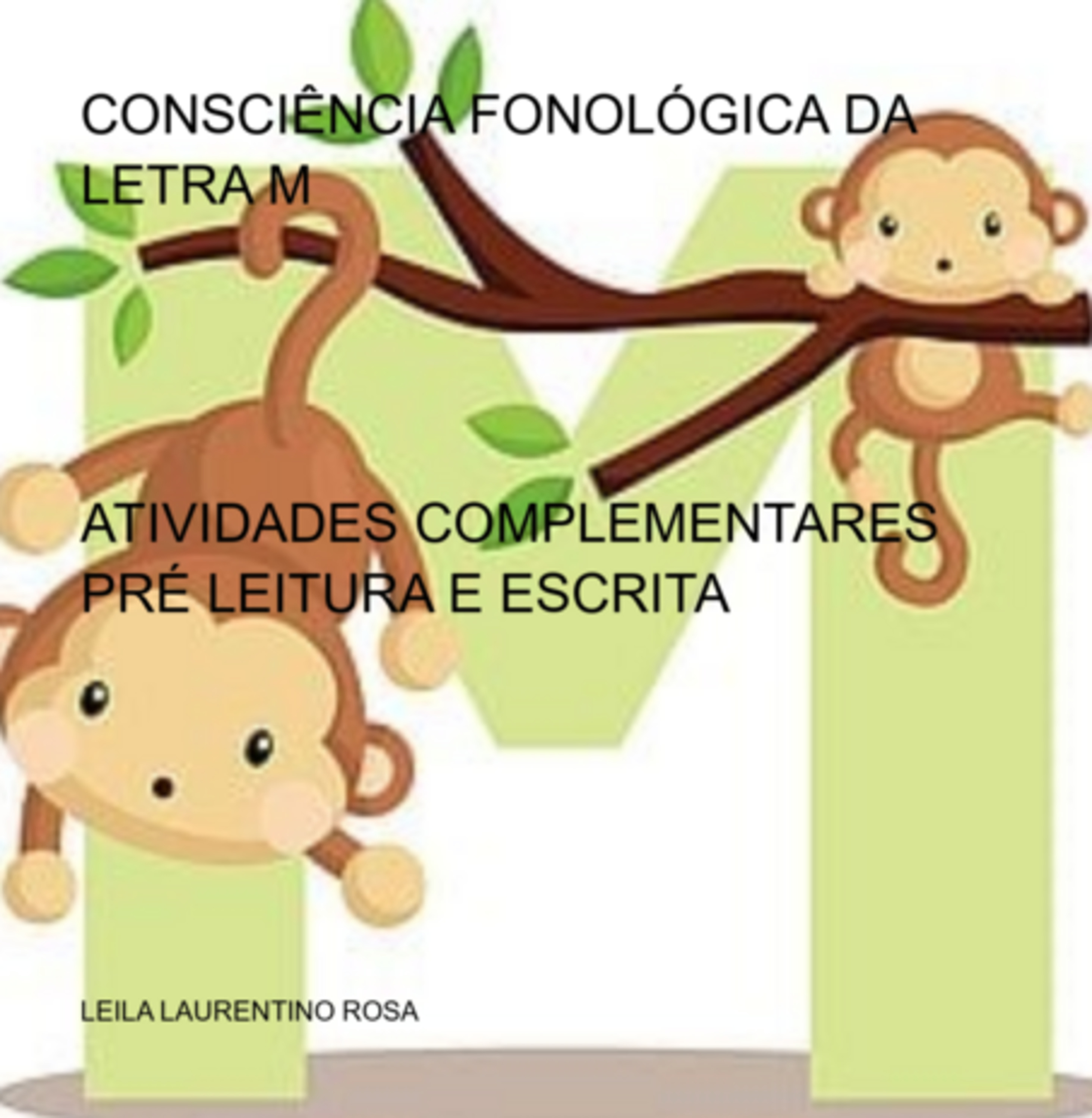 Consciência Fonológica Da Letra M