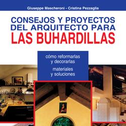 Consejos y proyectos del arquitecto para las buhardillas