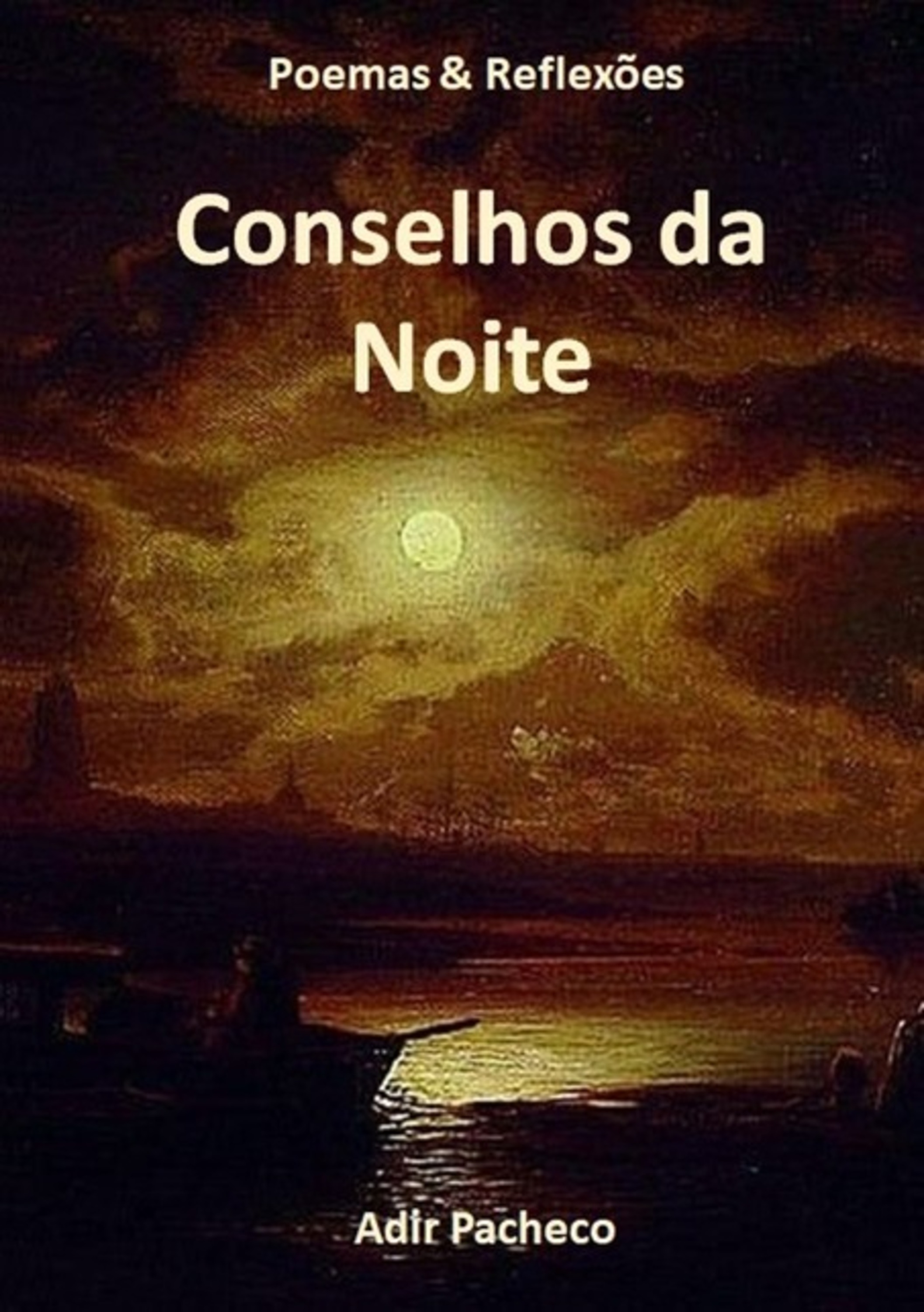 Conselhos Da Noite