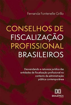 Conselhos de Fiscalização Profissional Brasileiros