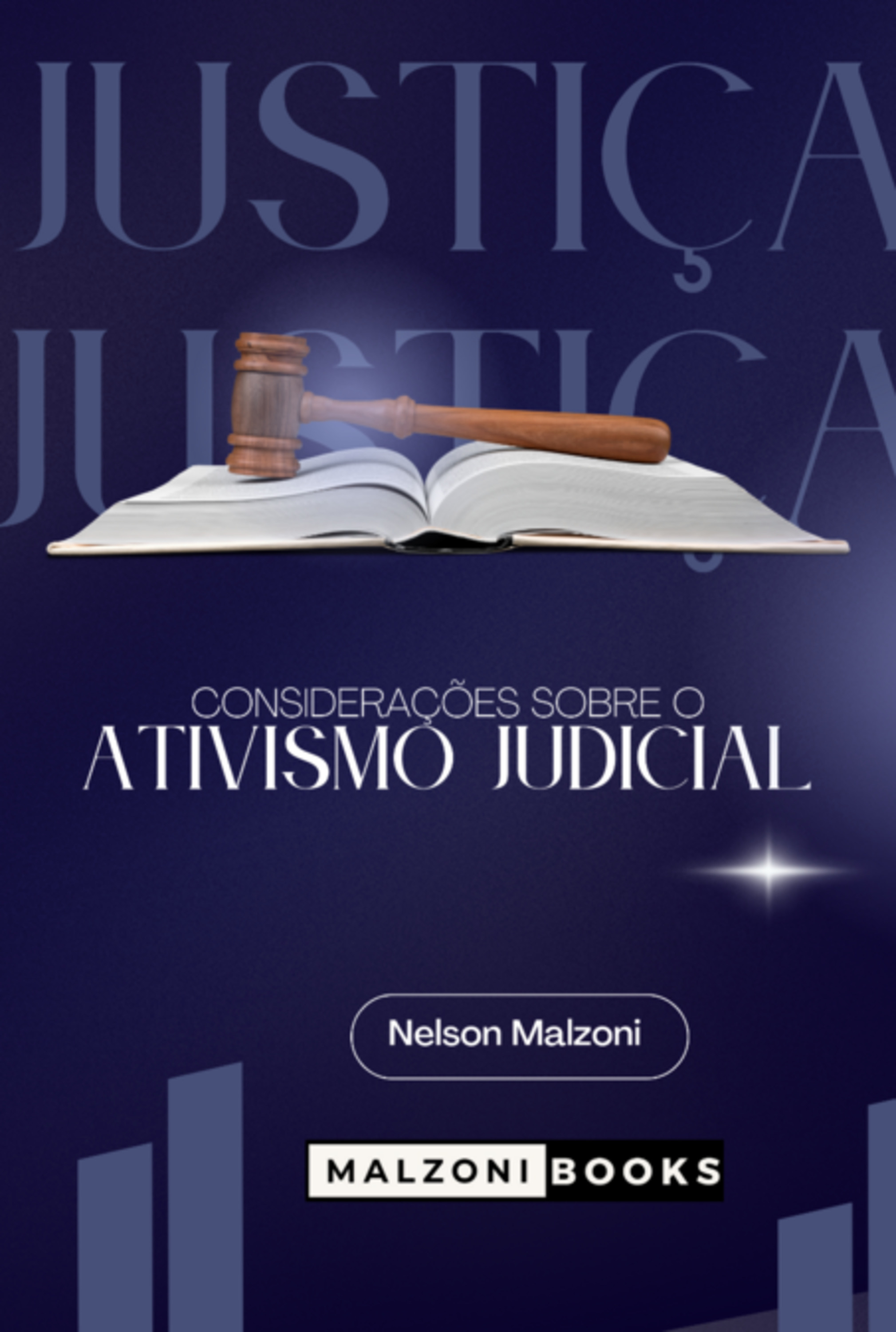 Considerações Sobre O Ativismo Judicial