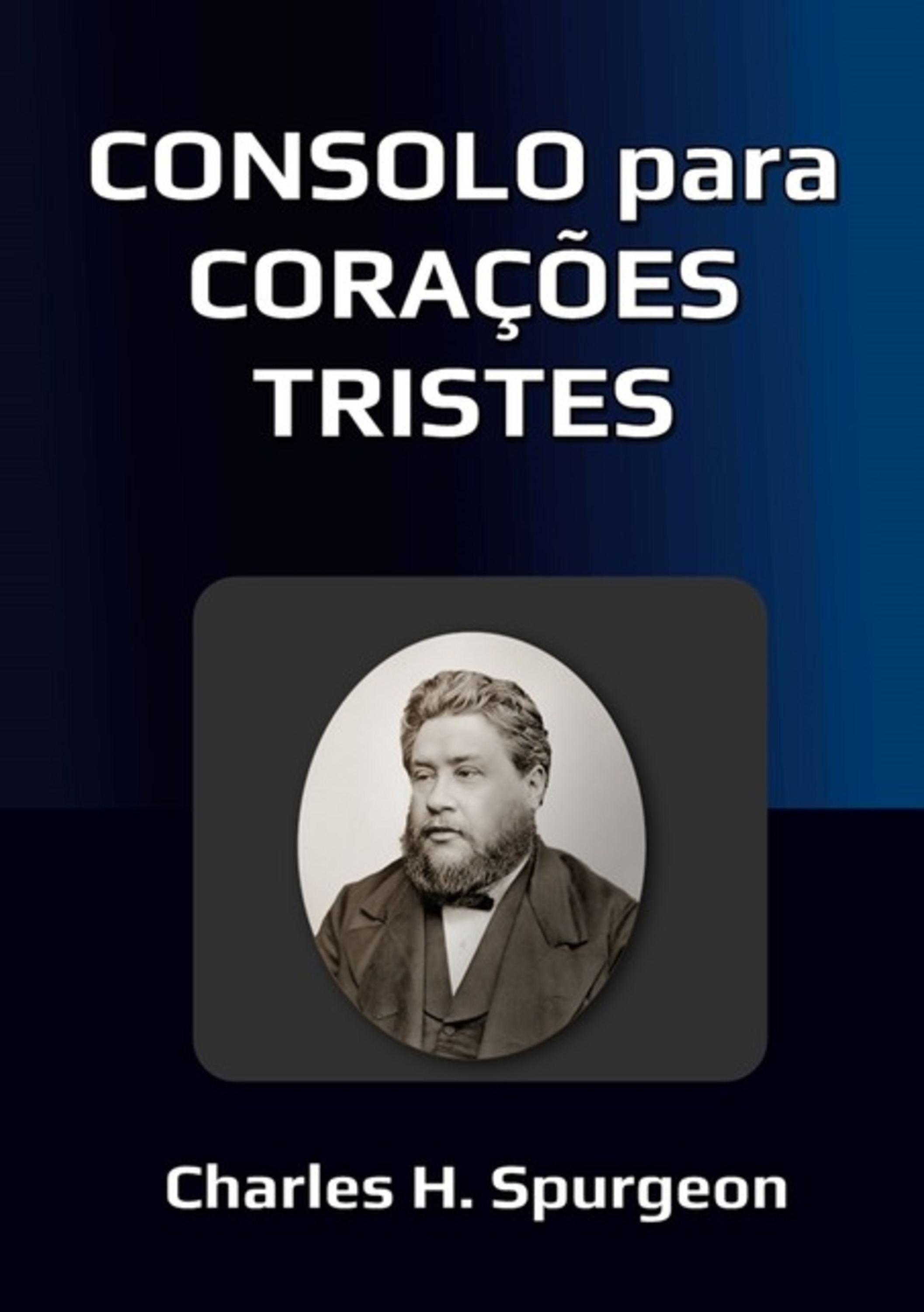 Consolo Para Corações Tristes