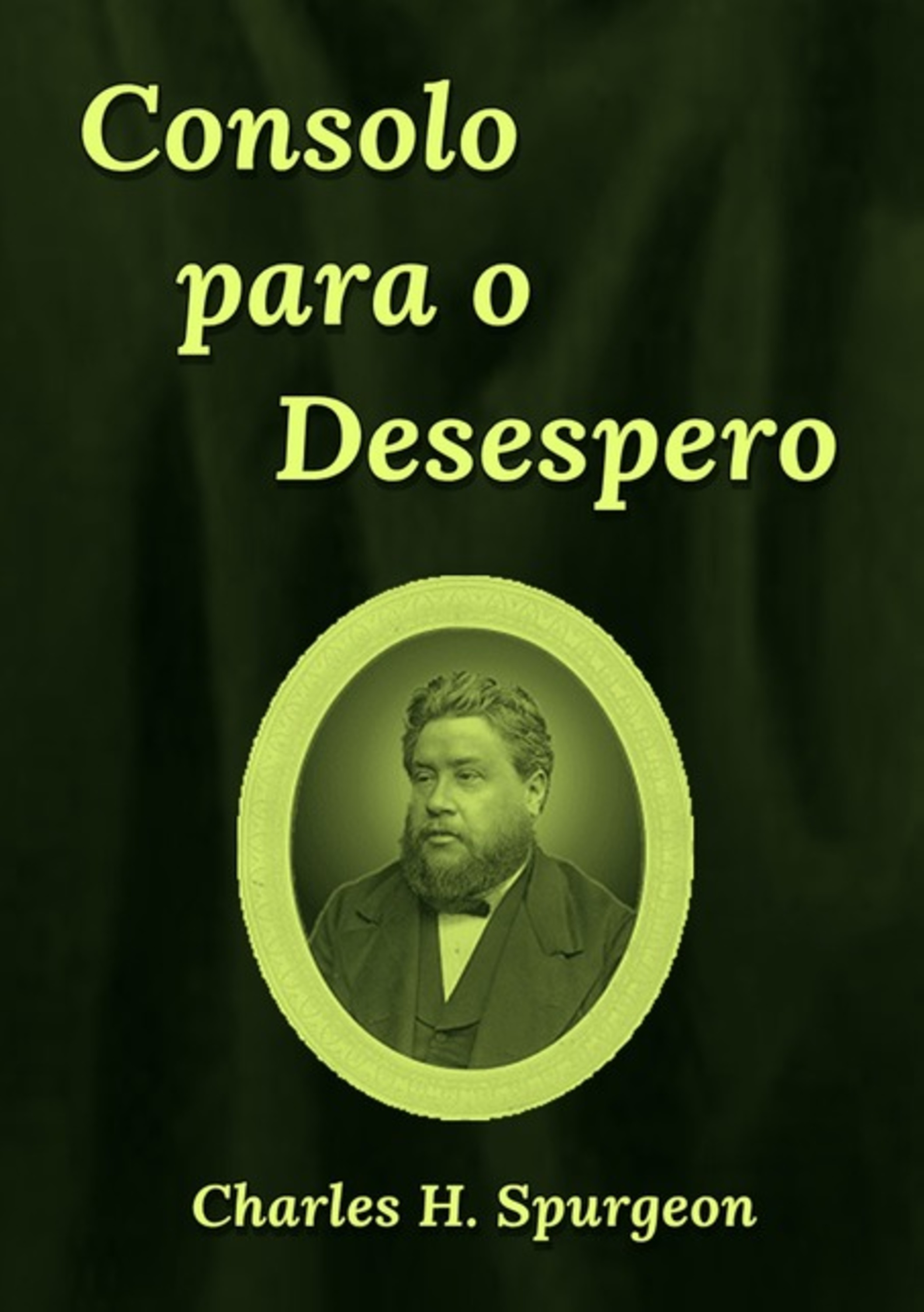 Consolo Para O Desespero