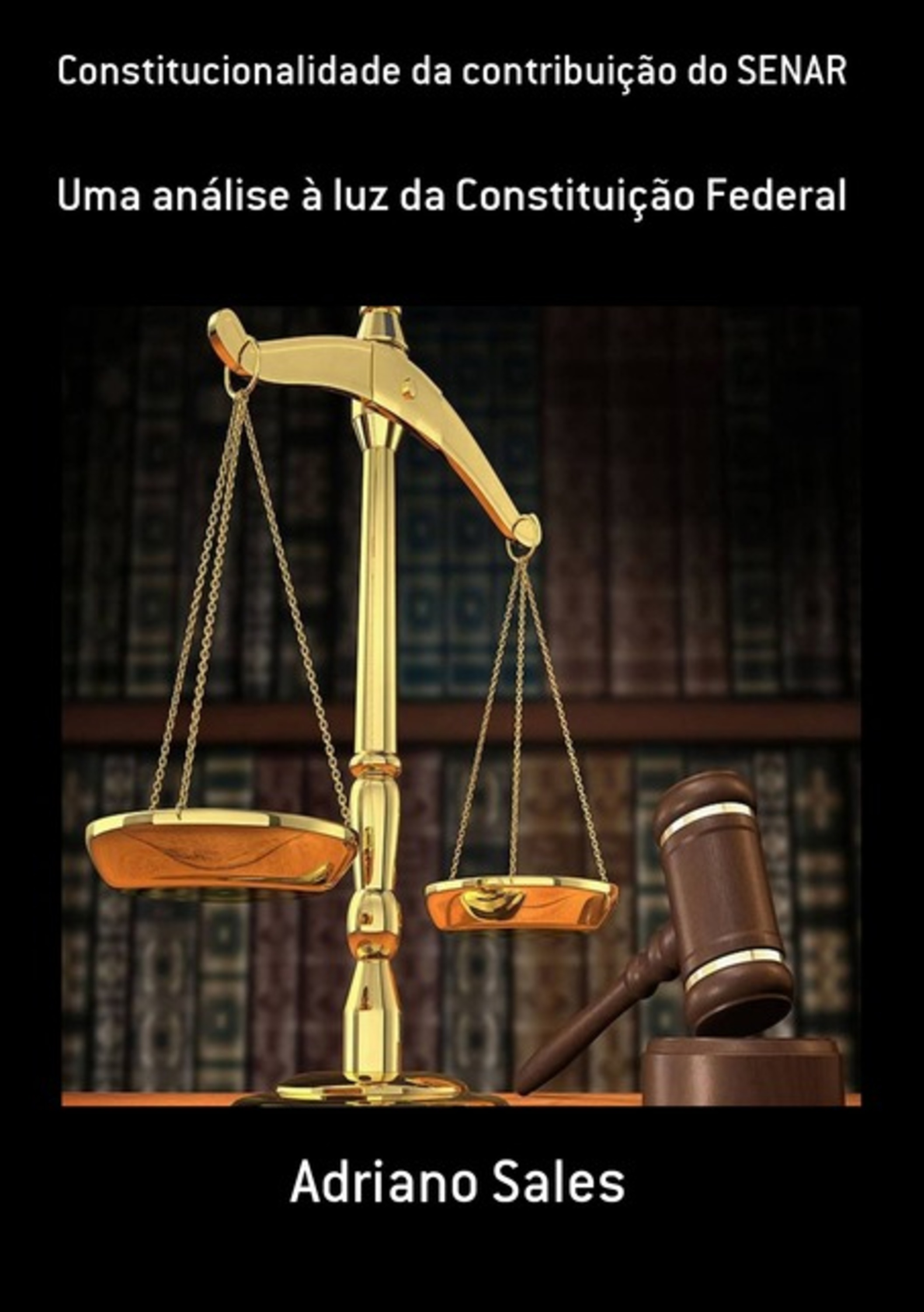 Constitucionalidade Da Contribuição Do Senar