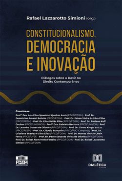Constitucionalismo, Democracia e Inovação