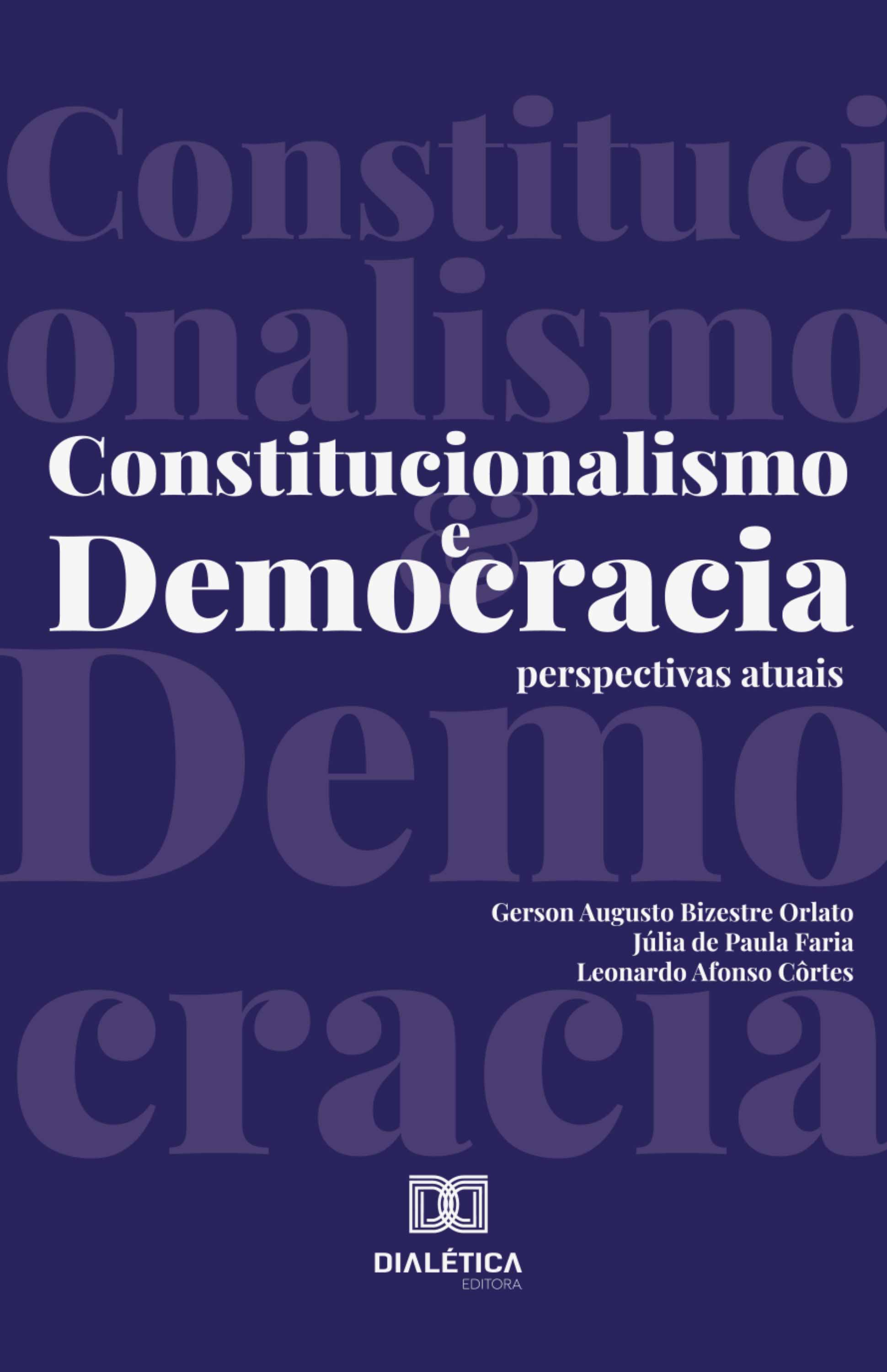 Constitucionalismo e Democracia