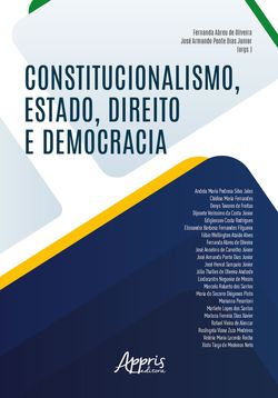Constitucionalismo, Estado, Direito e Democracia