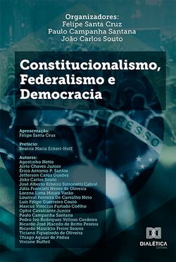 Constitucionalismo, federalismo e democracia