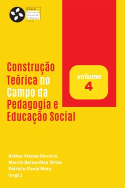 CONSTRUÇÃO TEÓRICA NO CAMPO DA PEDAGOGIA E EDUCAÇÃO SOCIAL