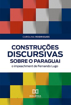 Construções discursivas sobre o Paraguai