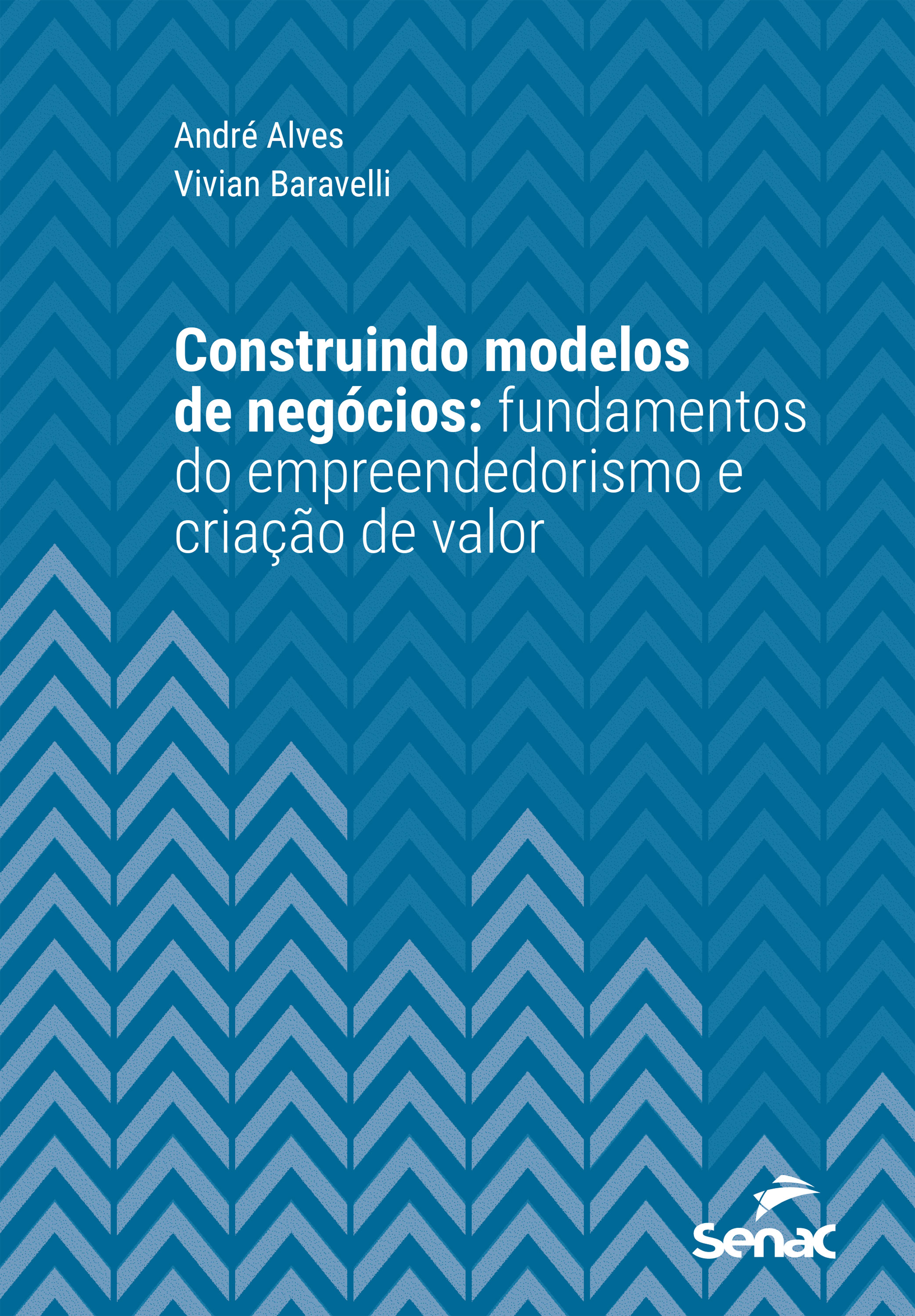 Construindo modelos de negócios